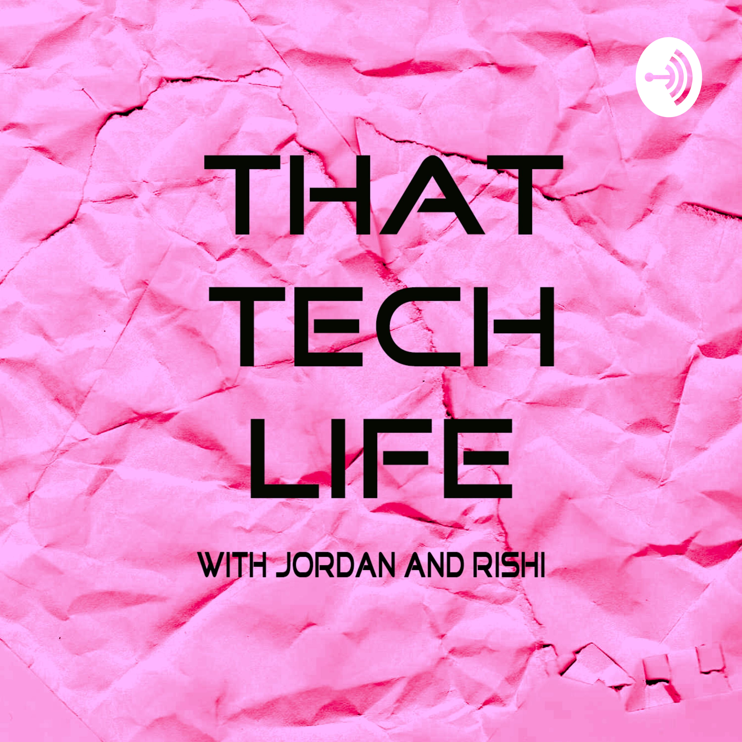 That Tech Life