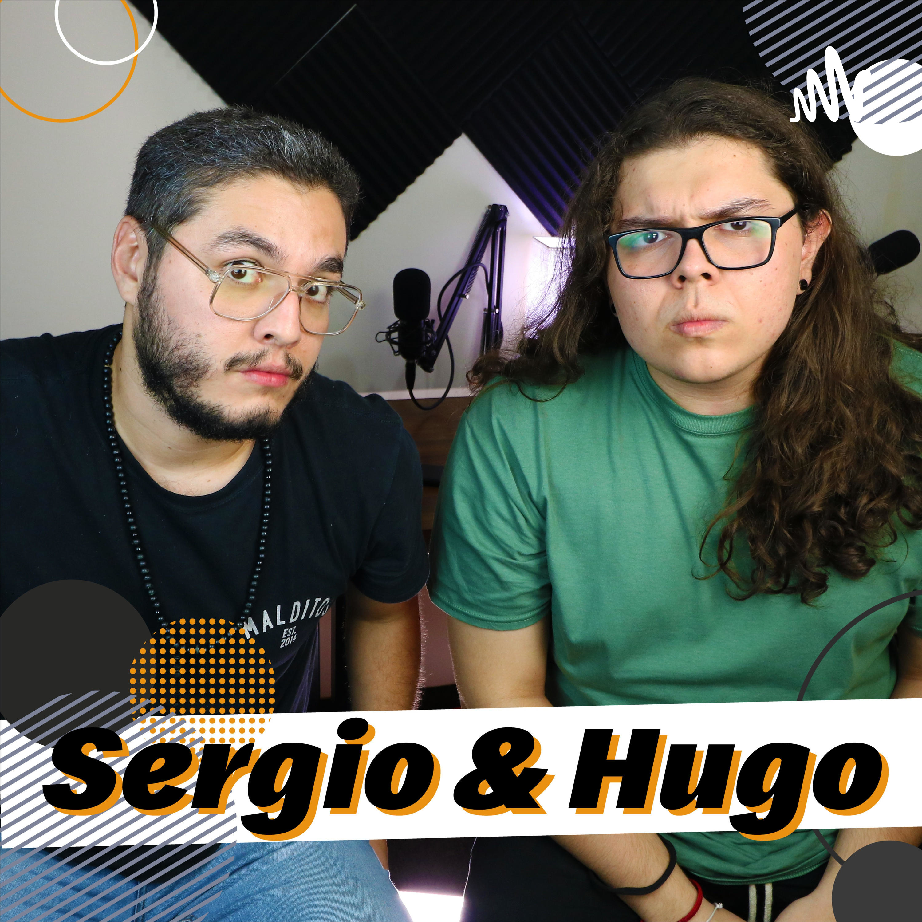 Sergio & Hugo