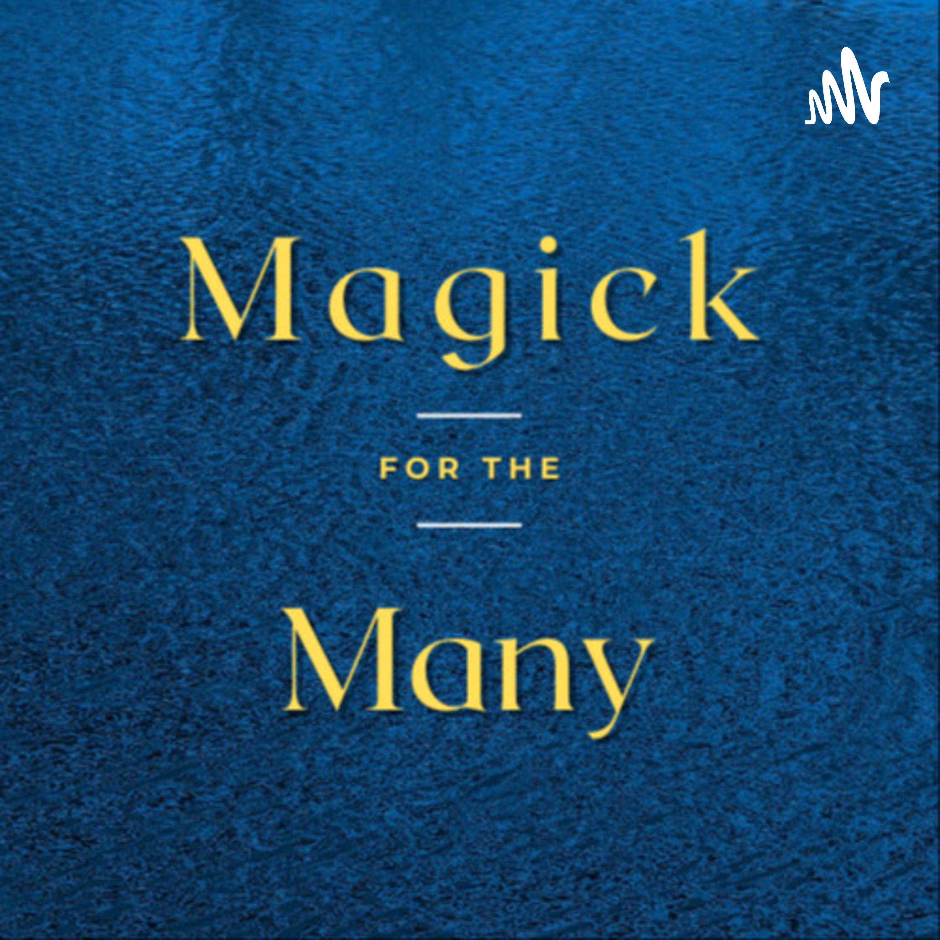 Magick For The Many podcast artwork