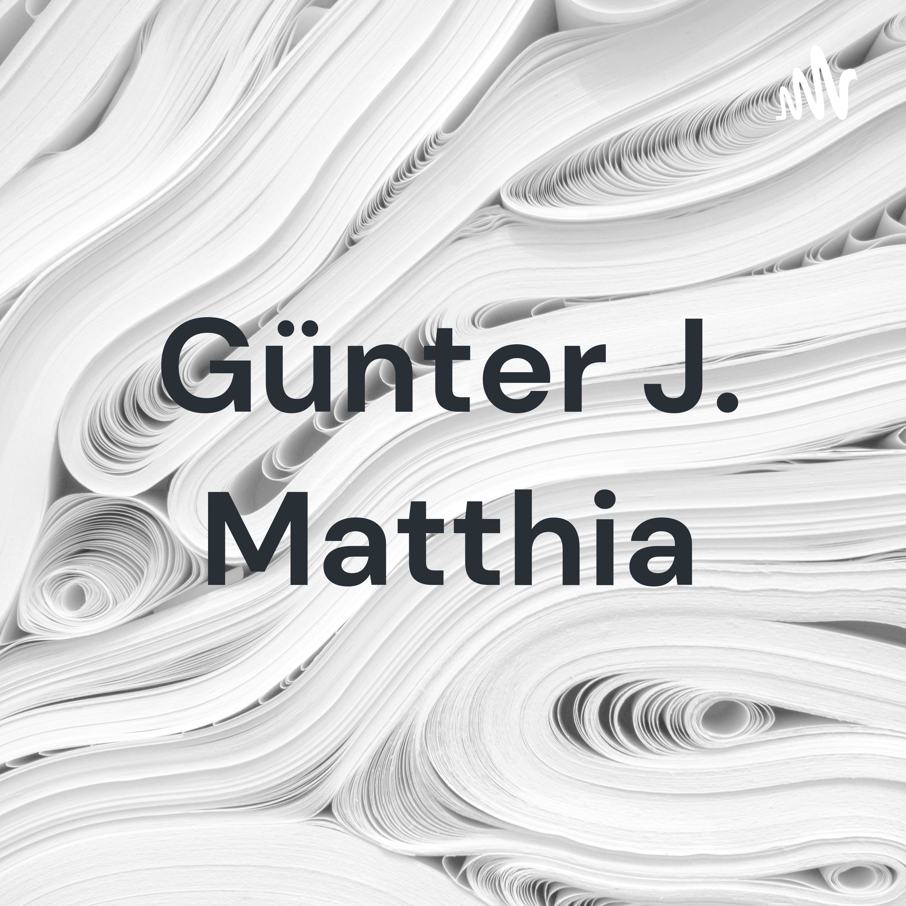 Günter J. Matthia