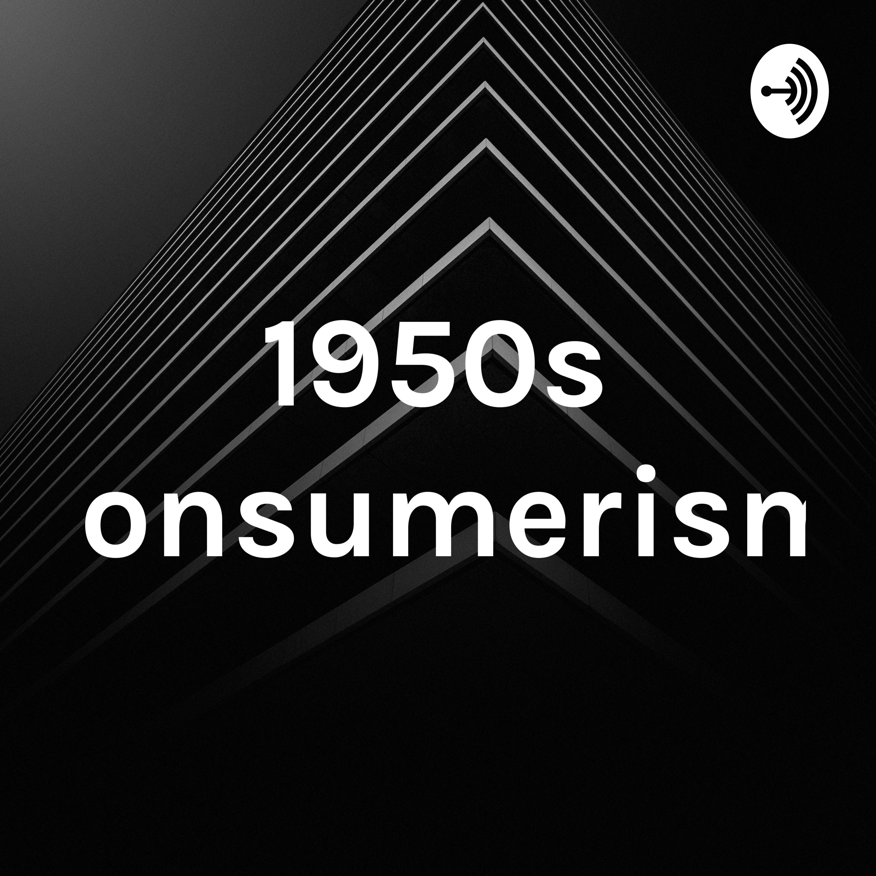 1950s consumerism