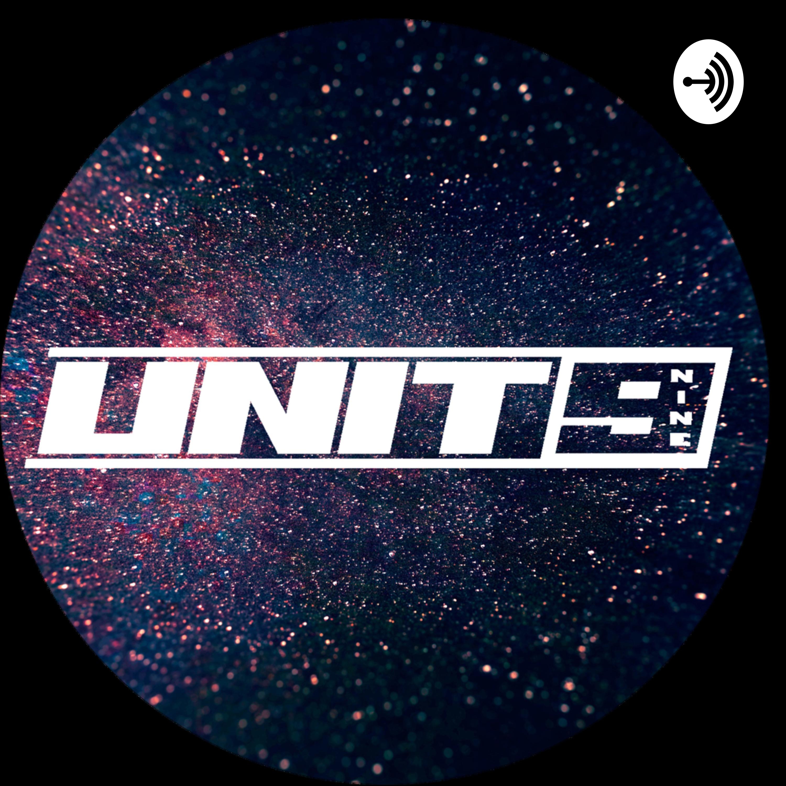 Bust-A-Nut - The Unit 9 Podcast 