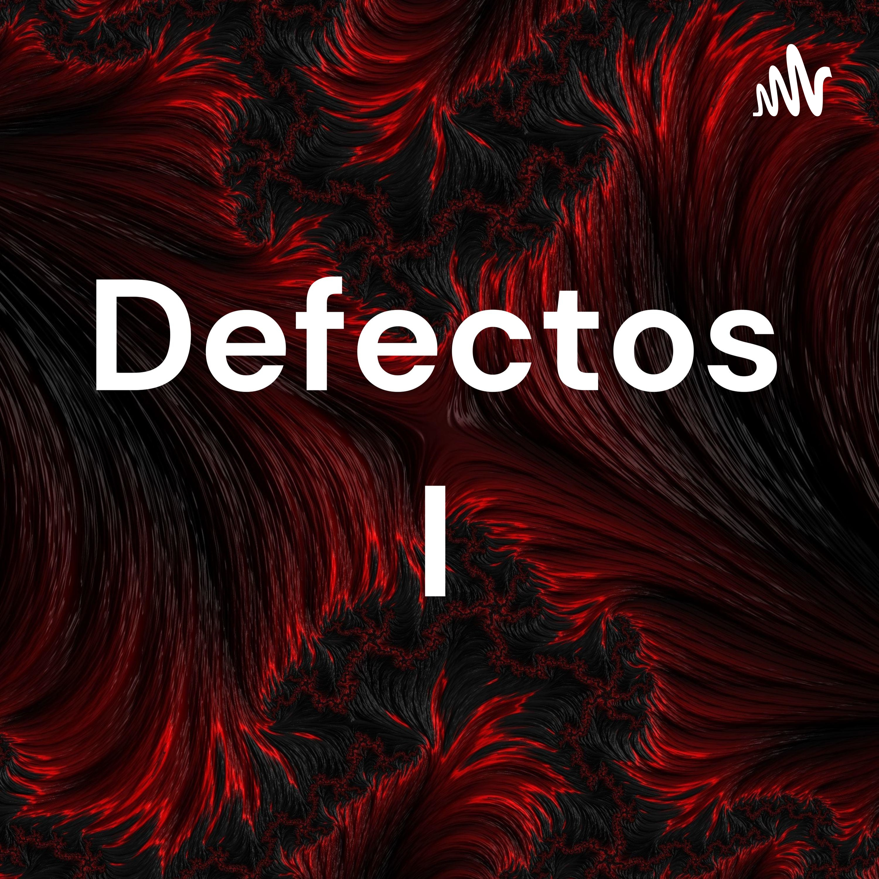 Defectos I podcast artwork