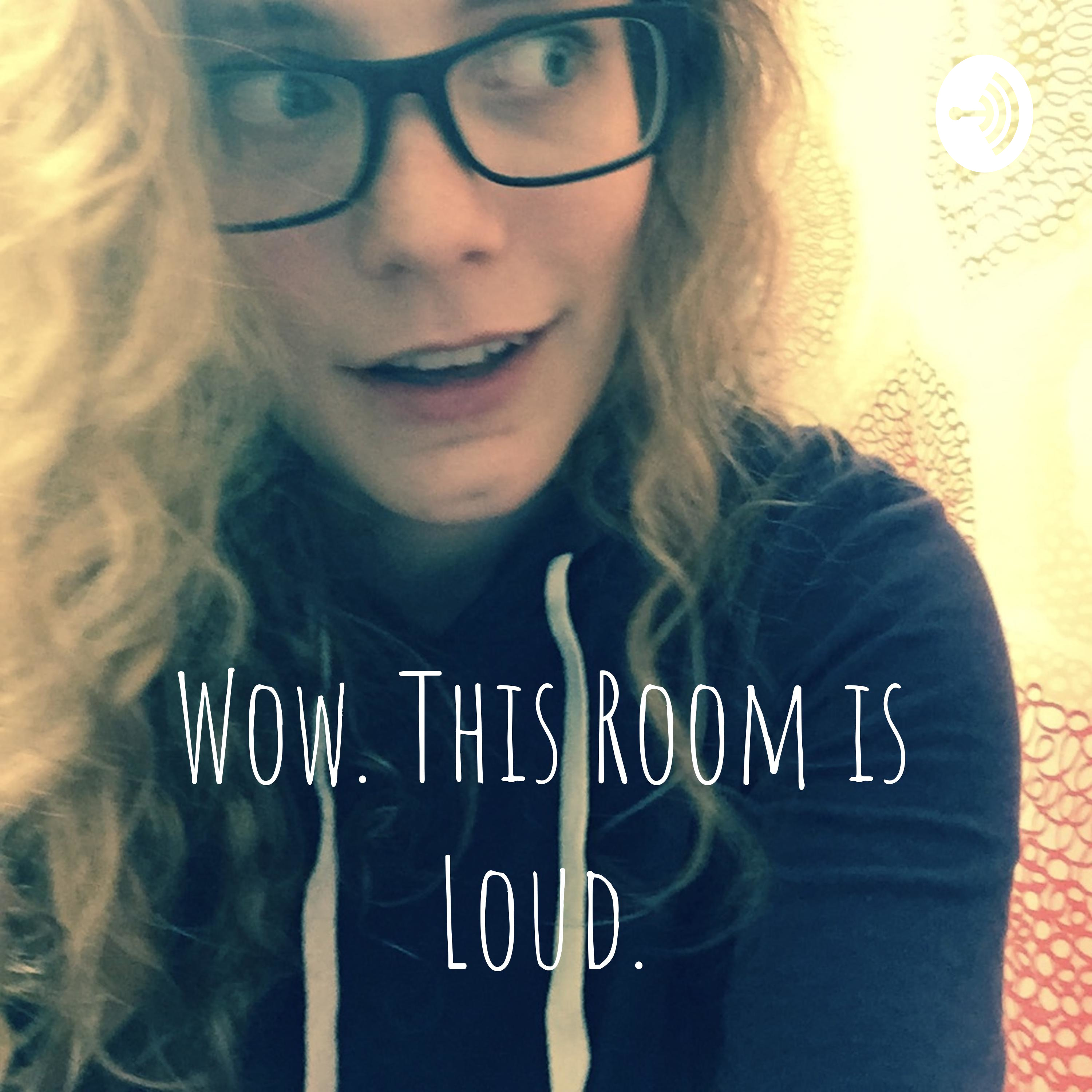 Wow. This Room is Loud. cover