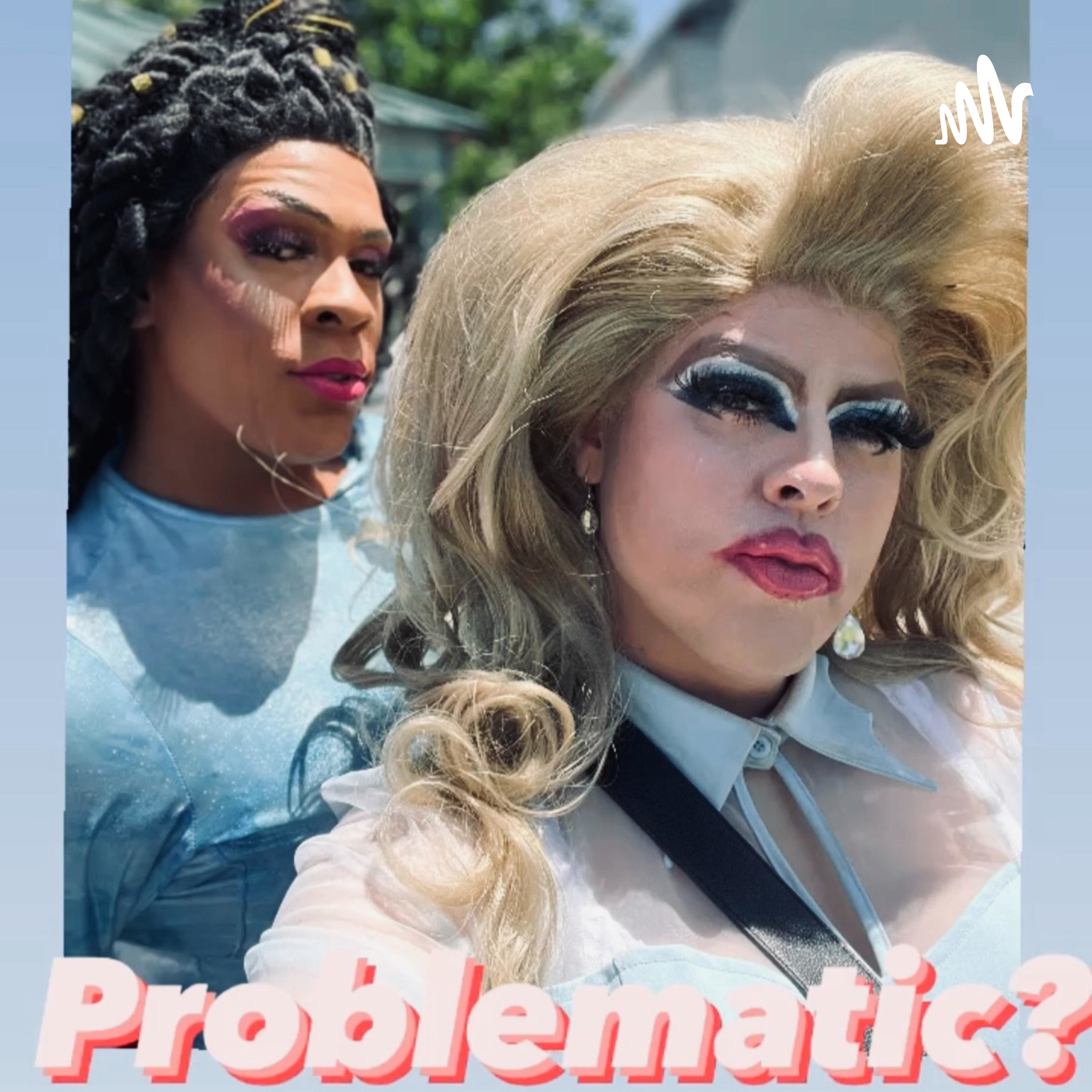Problematic? podcast artwork