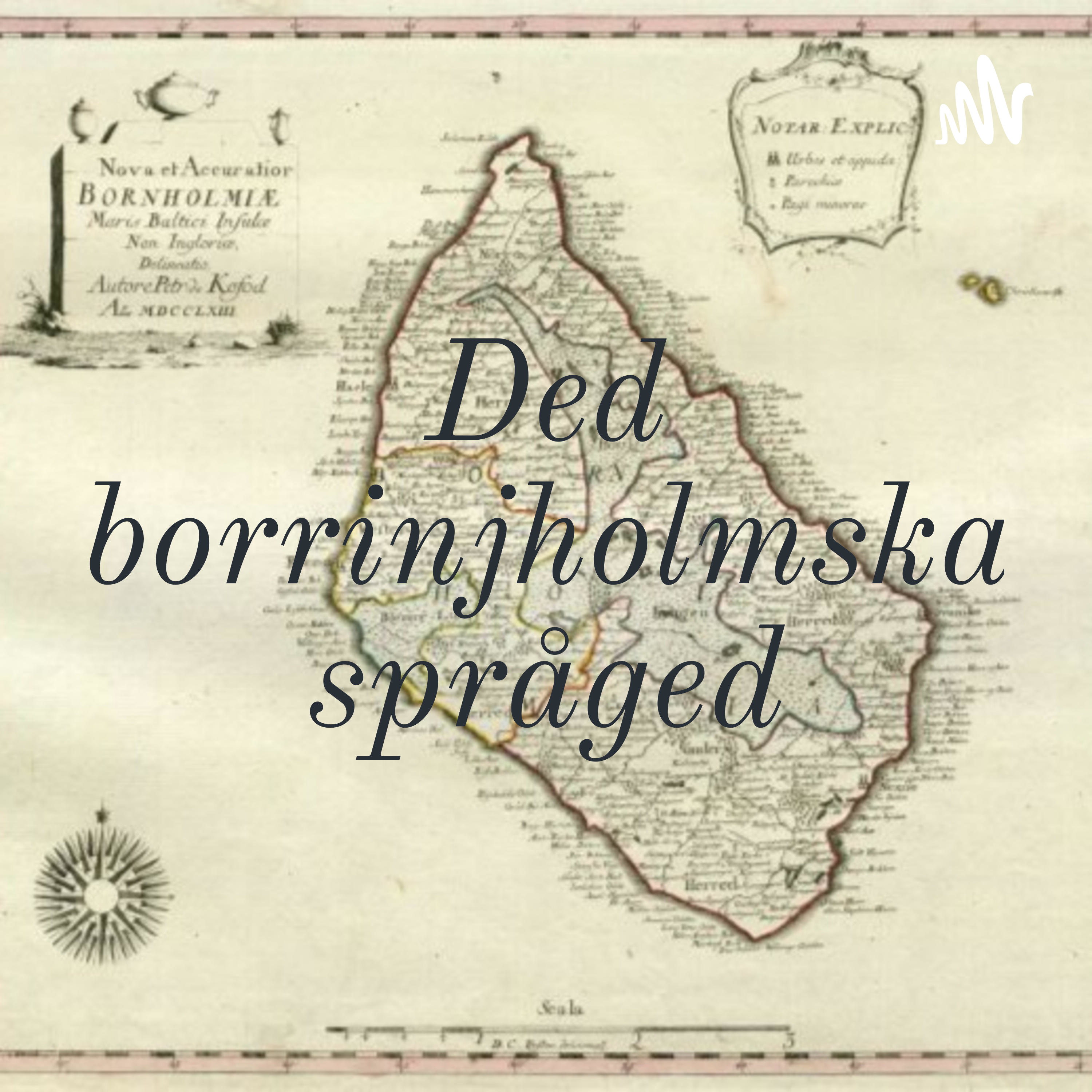 Ded borrinjholmska språged af Aage Hansen