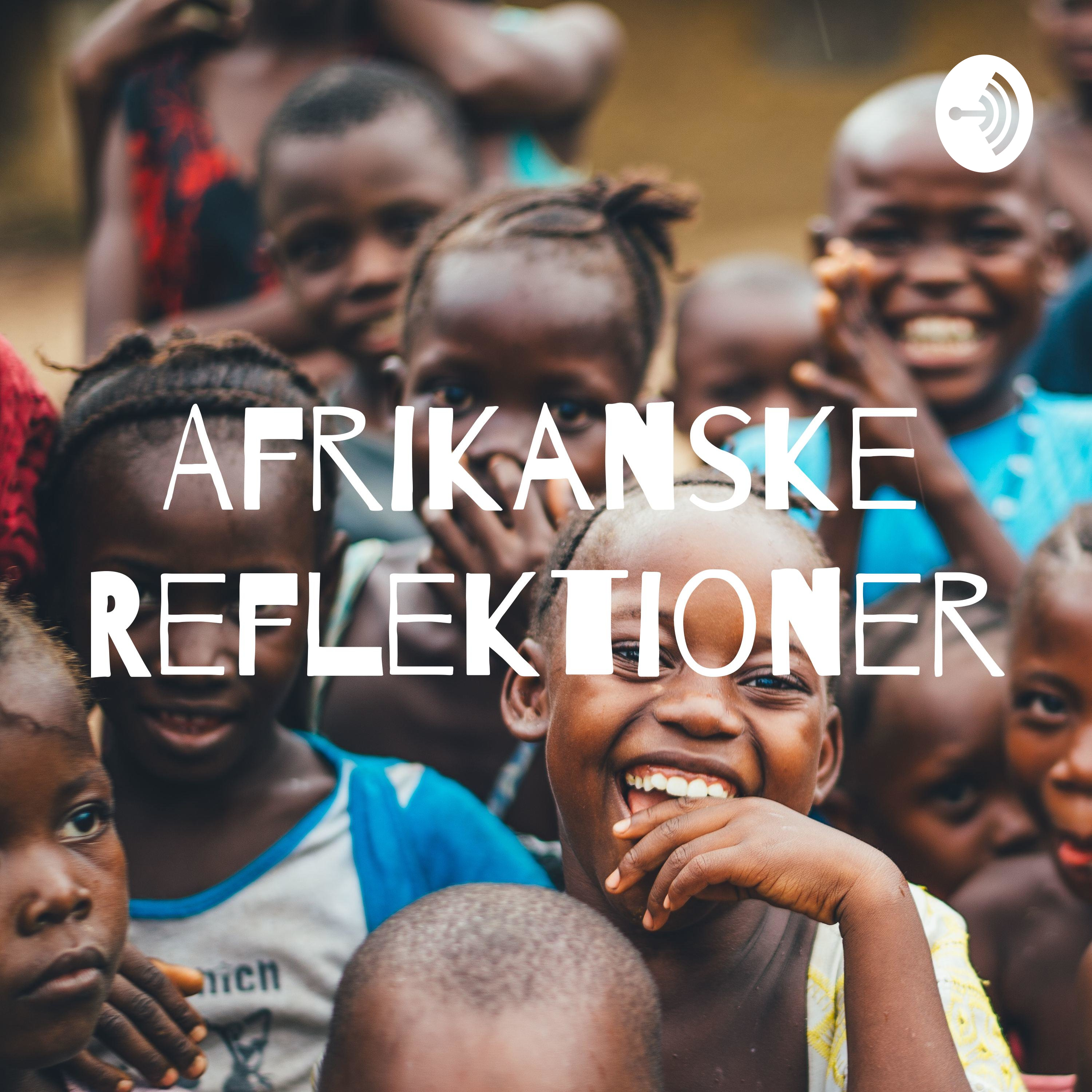 Afrikanske Reflektioner af Maria Bohnfeldt Jensen