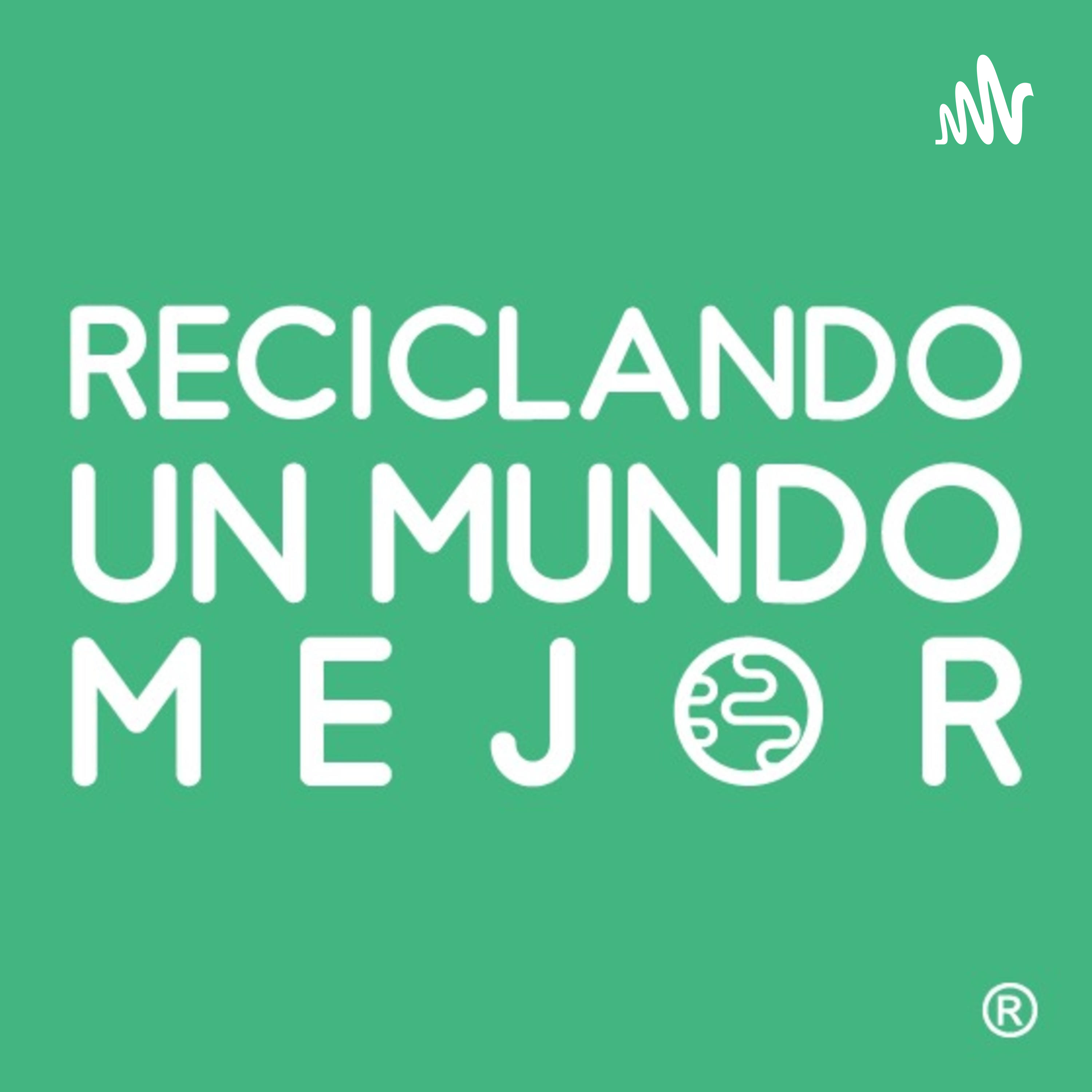 Portada de Reciclando Un Mundo Mejor