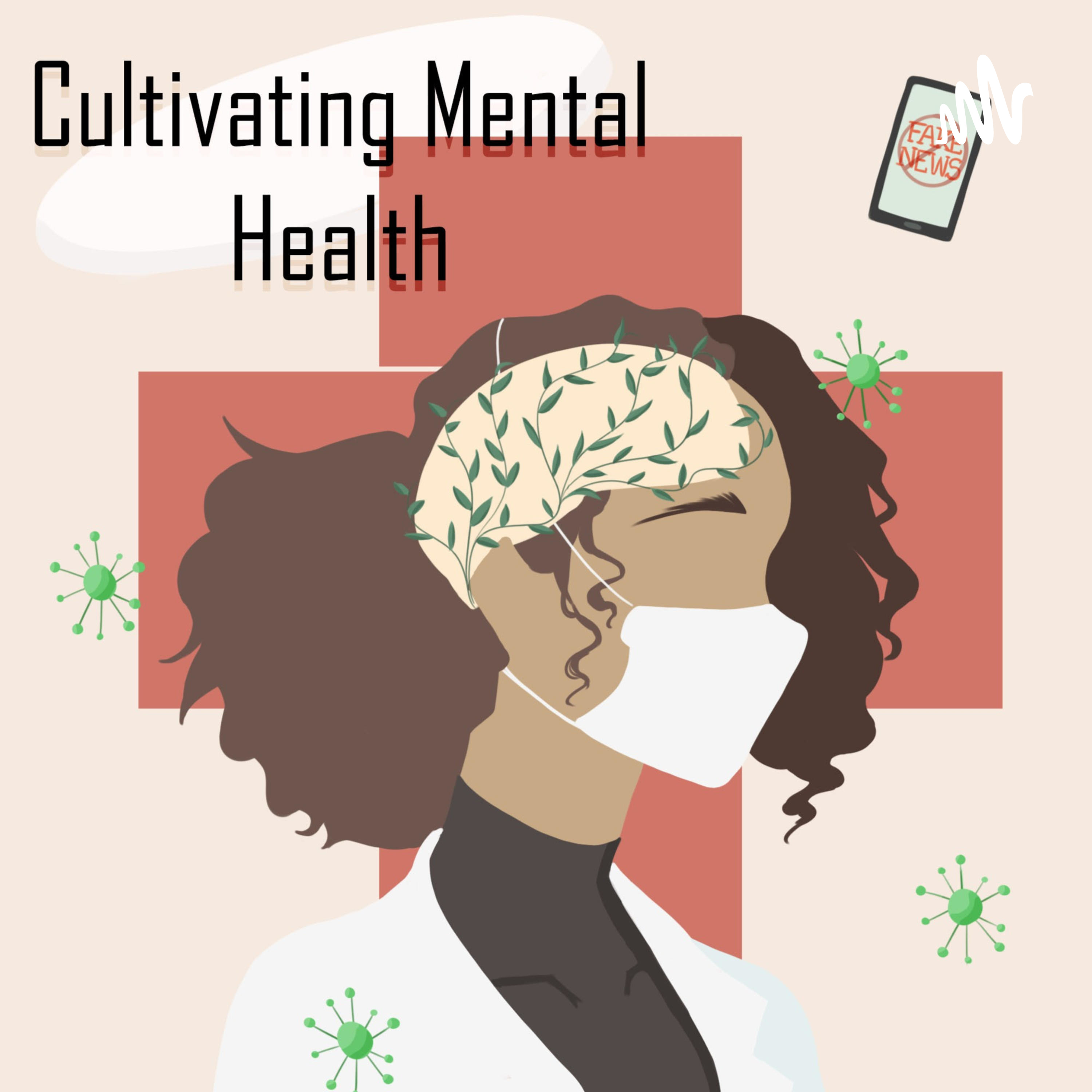 Cultivating Mental Health