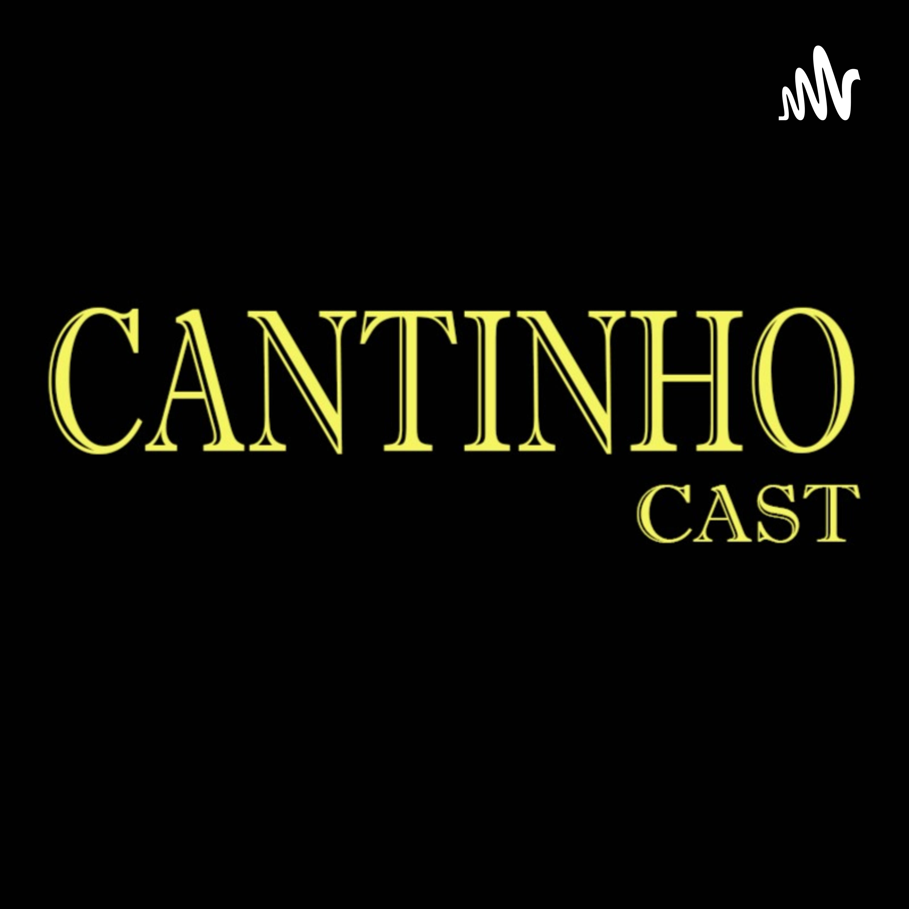 Cantinho Podcast