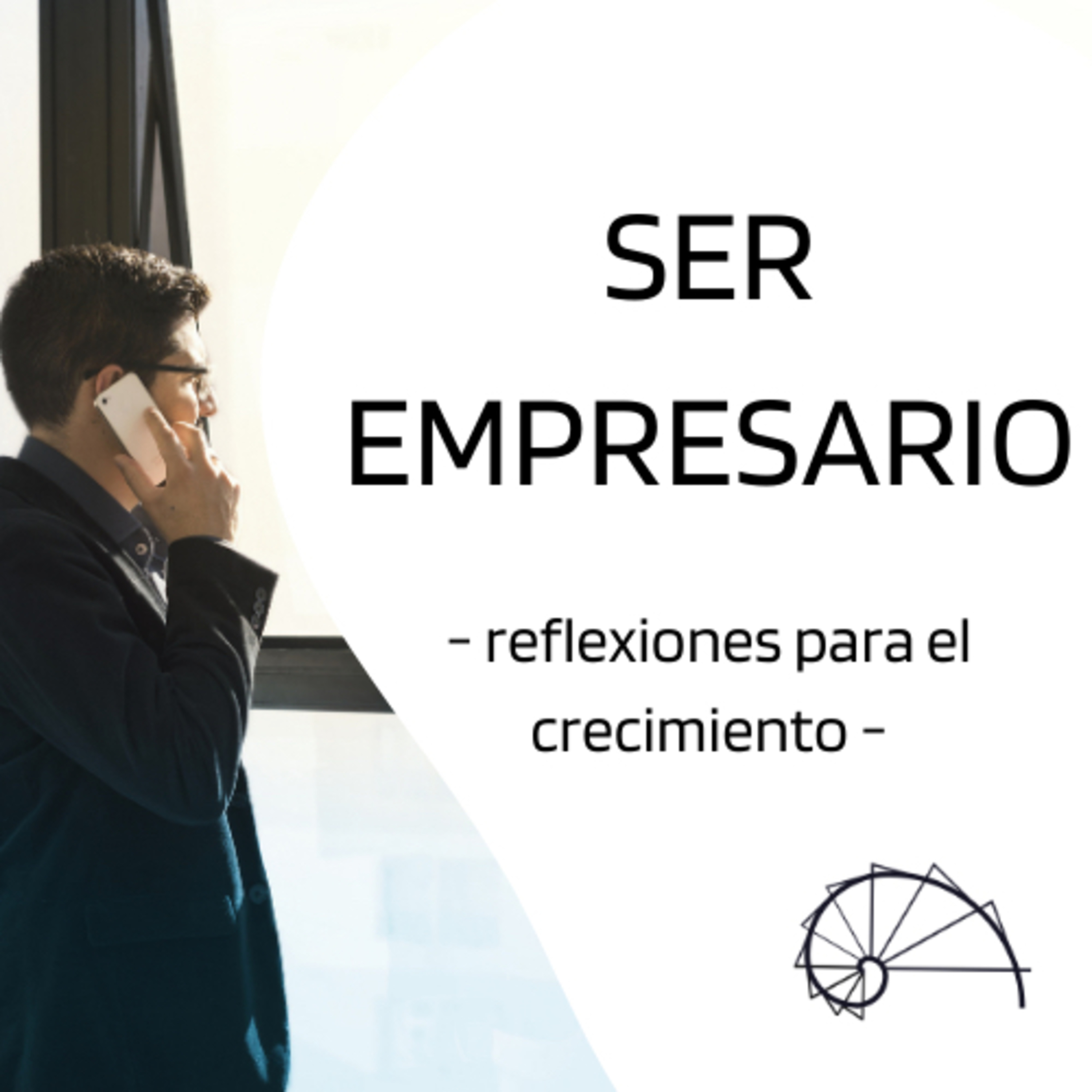 Ser empresario podcast artwork