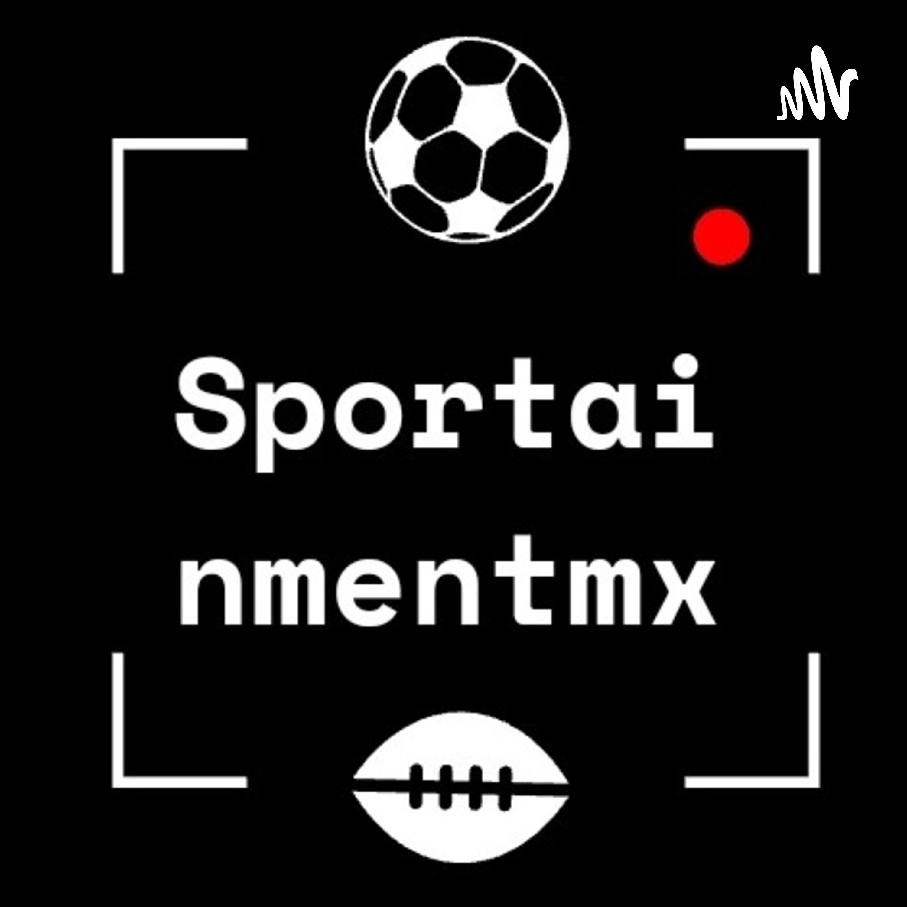 Sportainment México 🇲🇽
