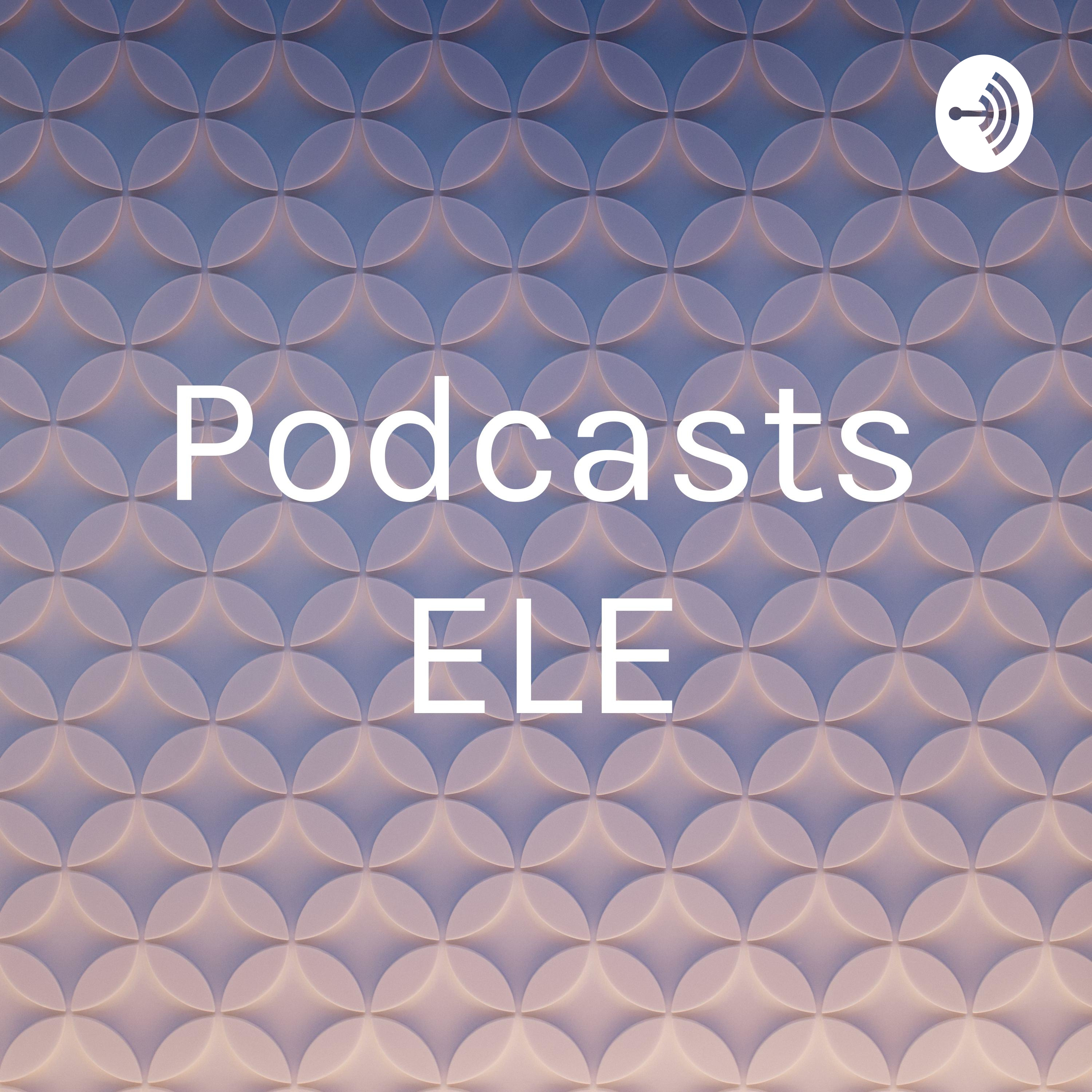 Podcasts ELE