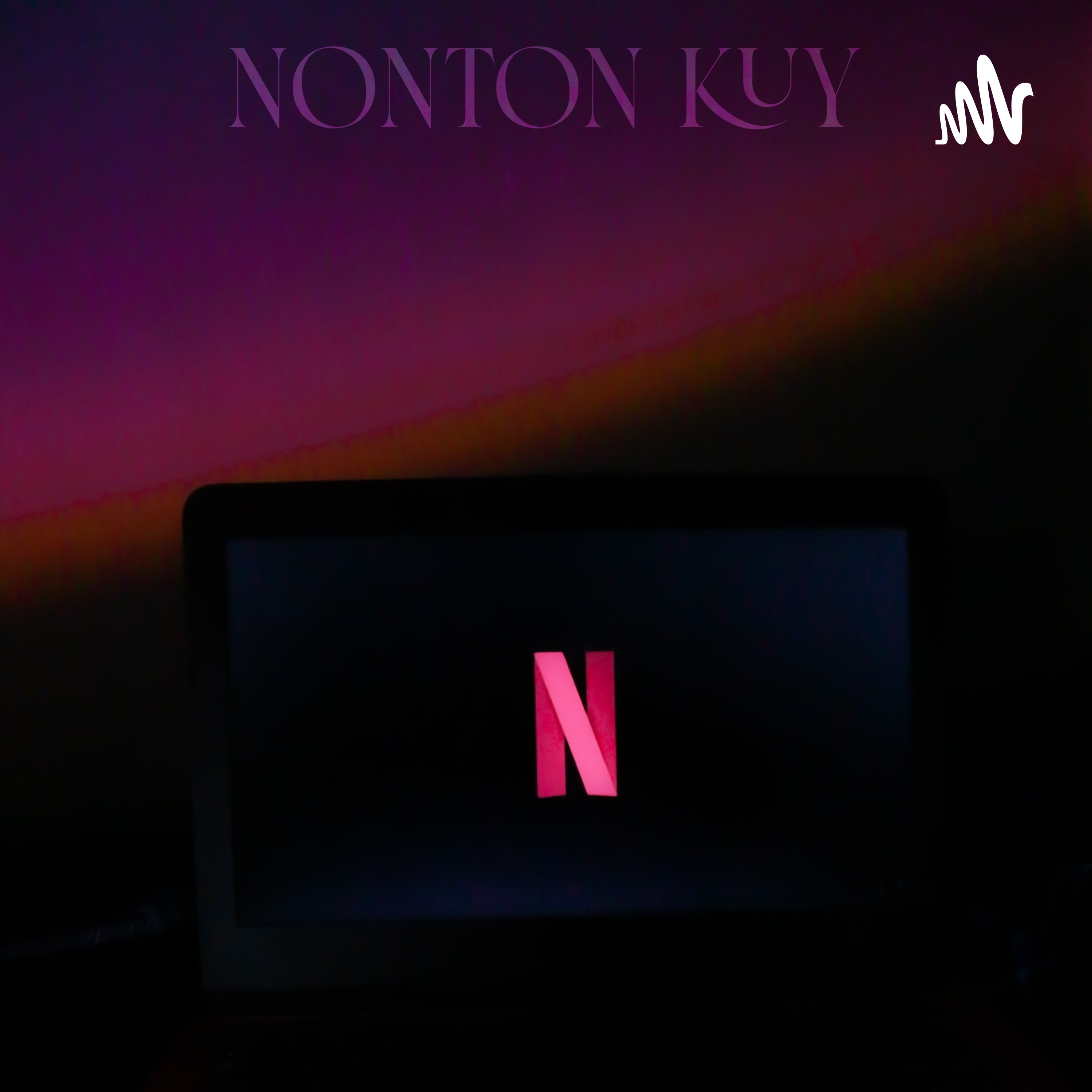 Nonton Kuy podcast artwork