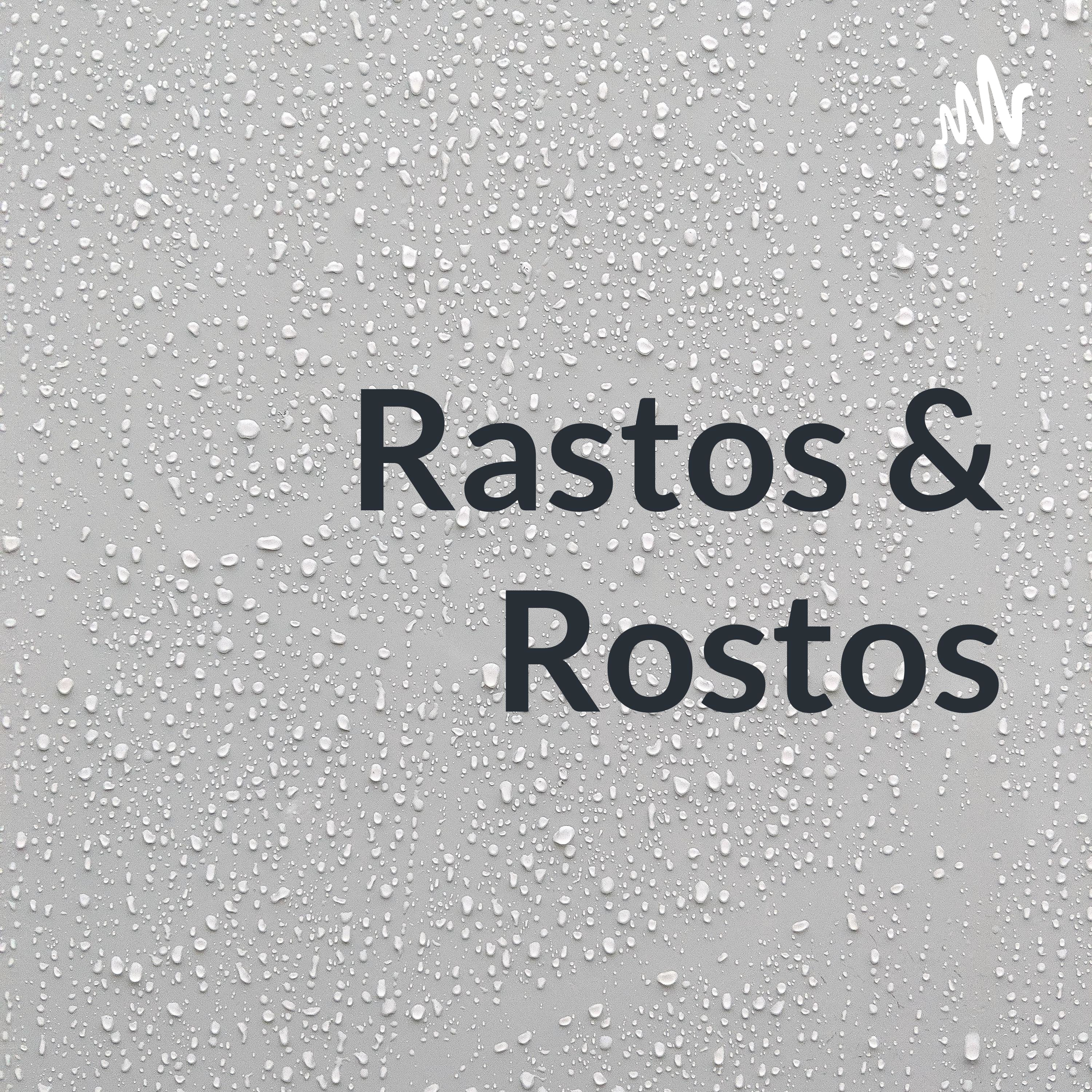 Rastos & Rostos