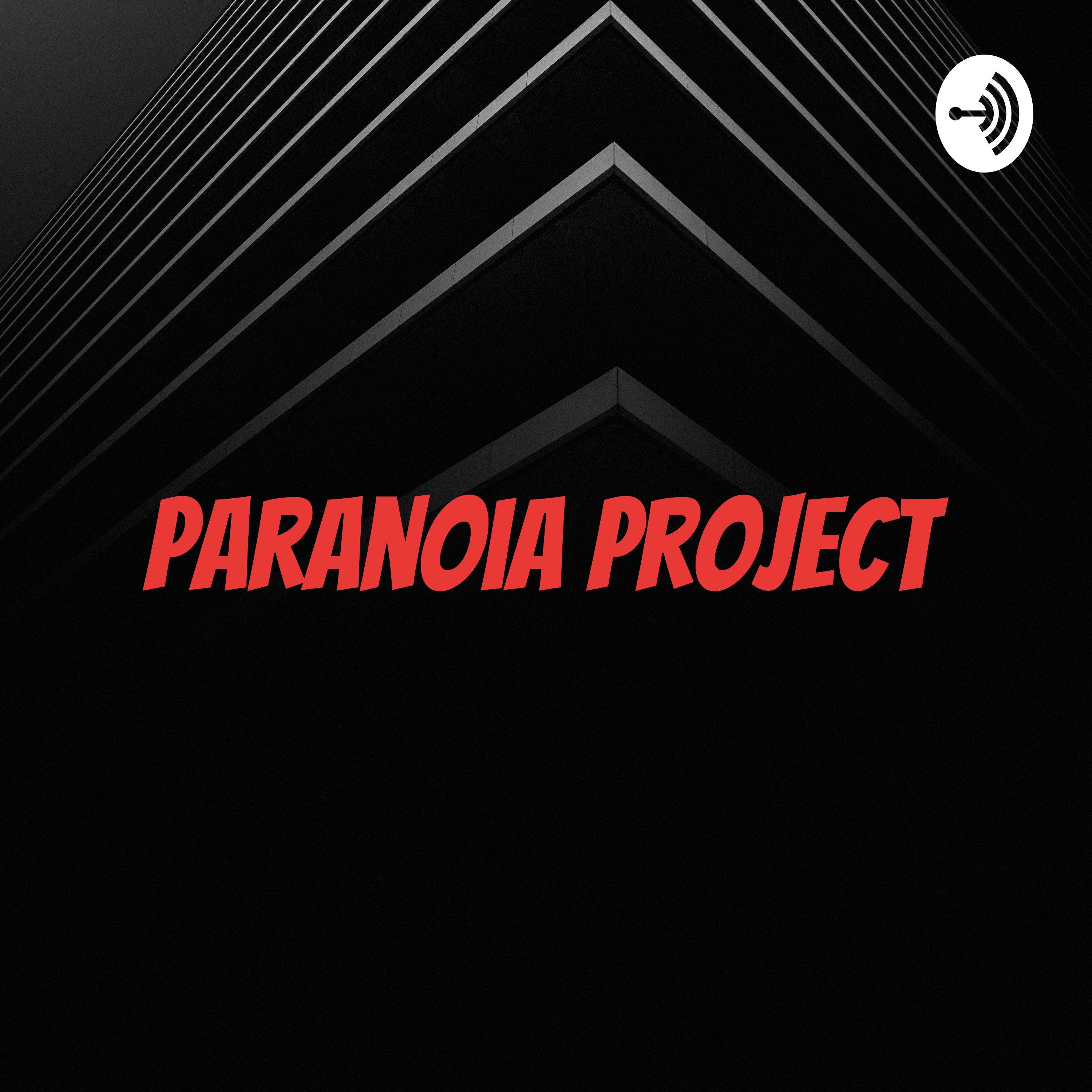 Paranoia project - Noah K., Colton W., Will T.