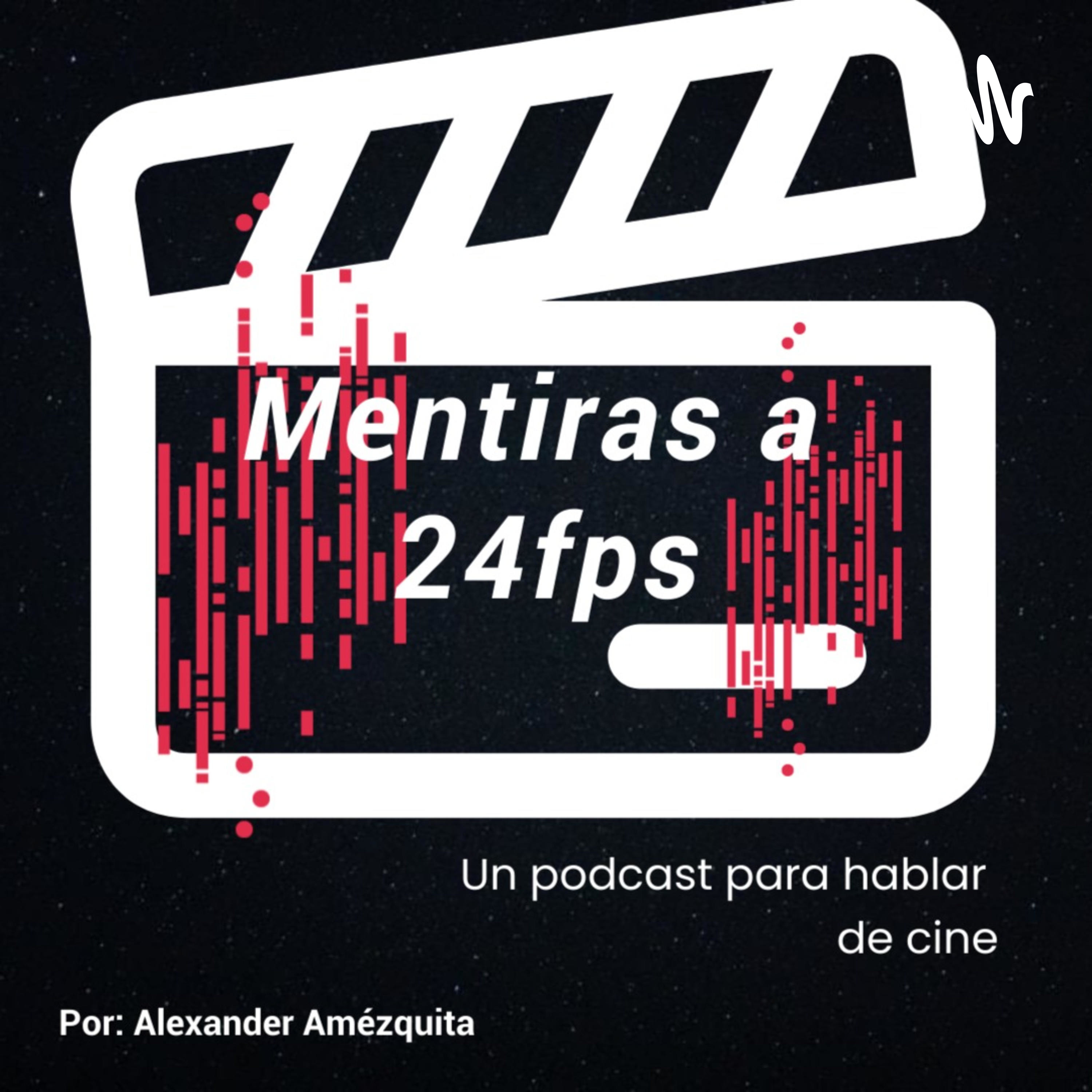 Mentiras a 24 fps