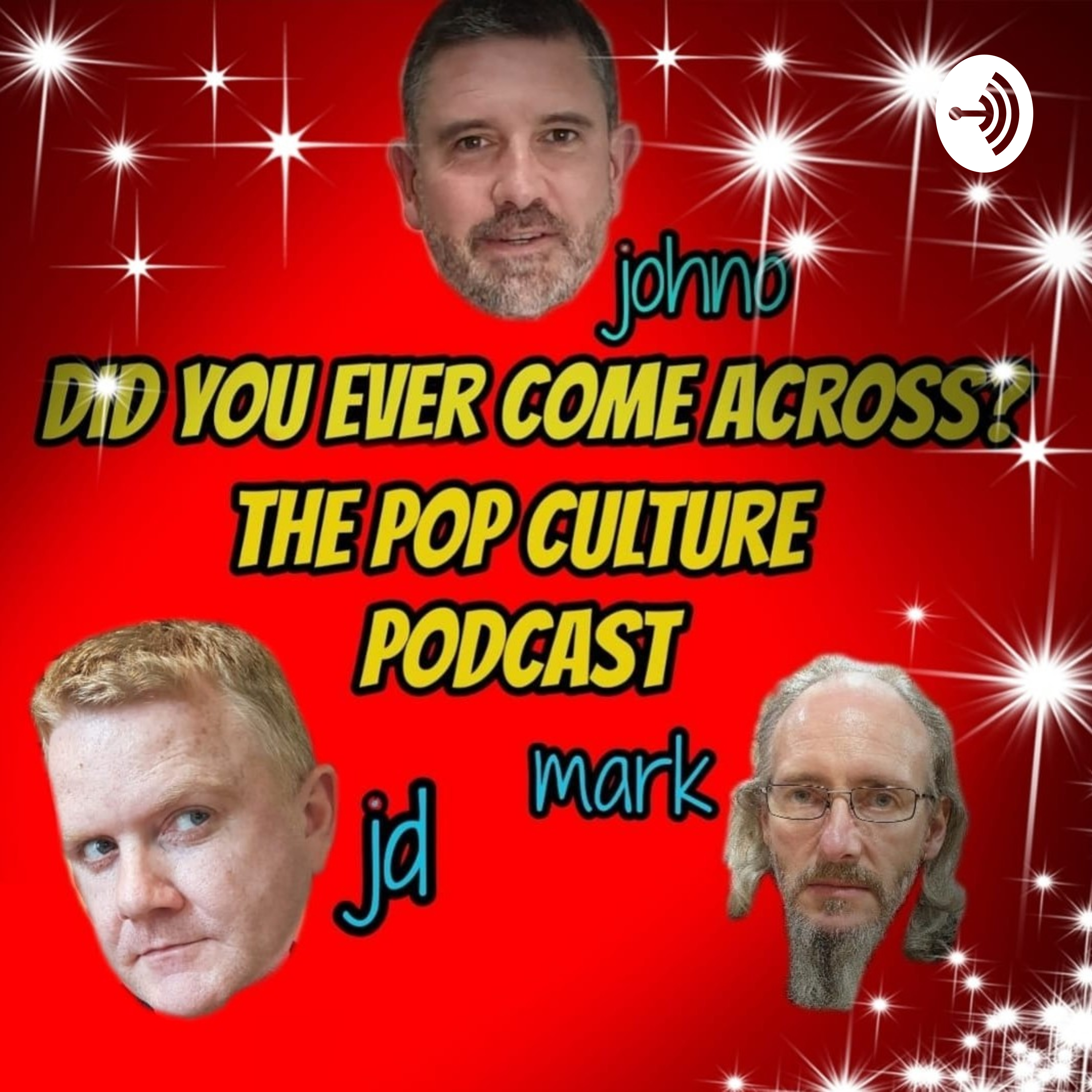 Did You Ever Come Across.. The Pop Culture Podcast (Trailer)