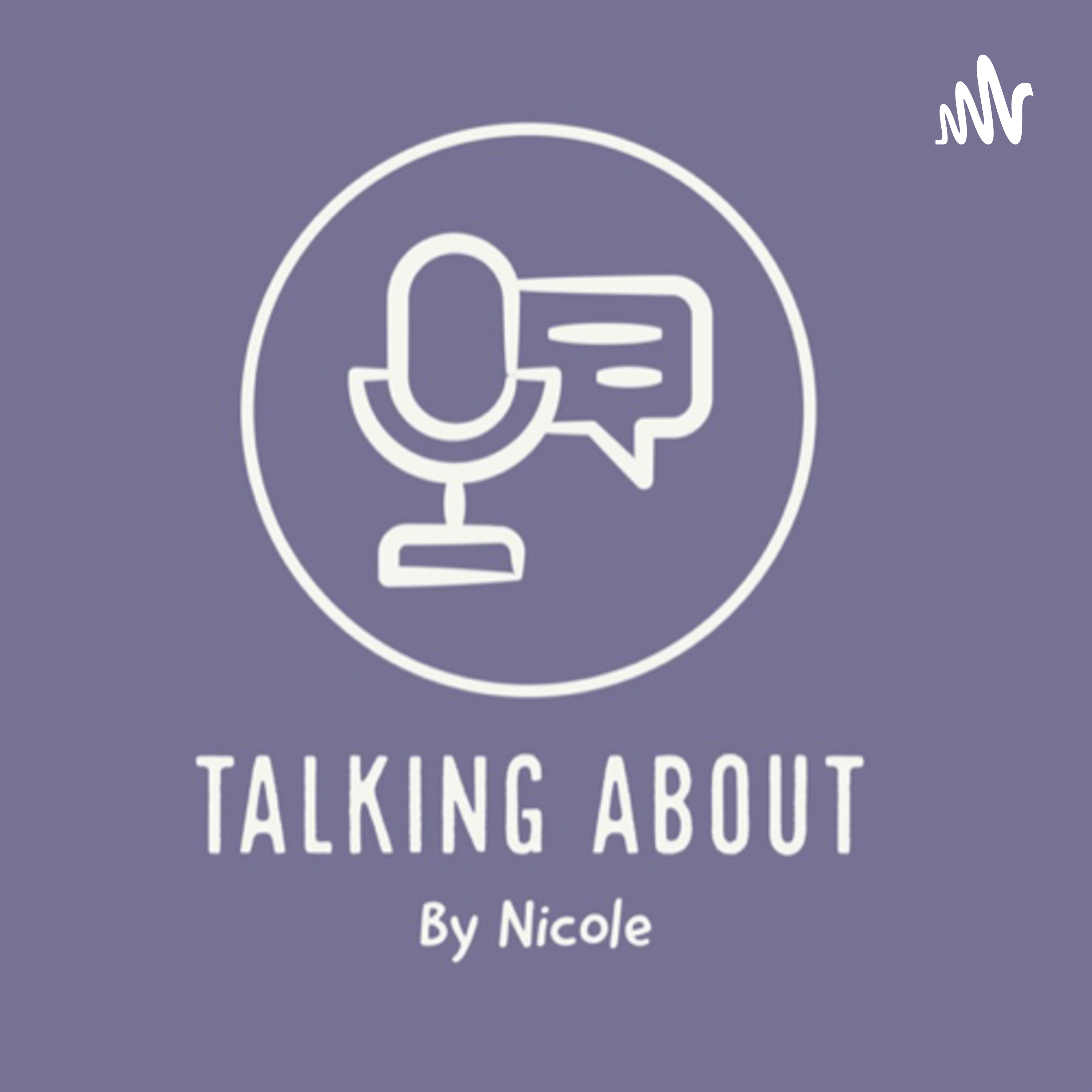 Talking about by Nicole podcast artwork