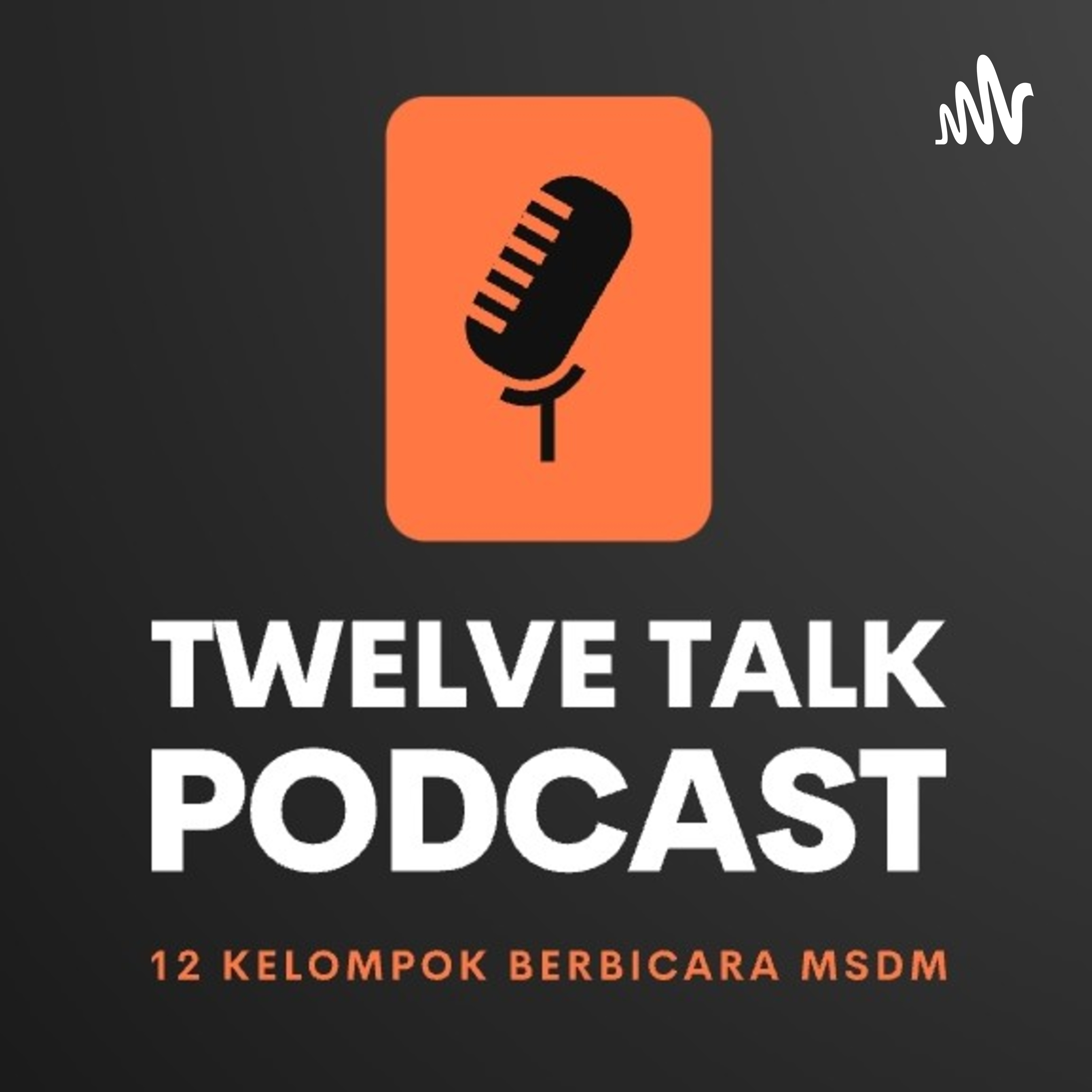 Twelve Talk Podcast