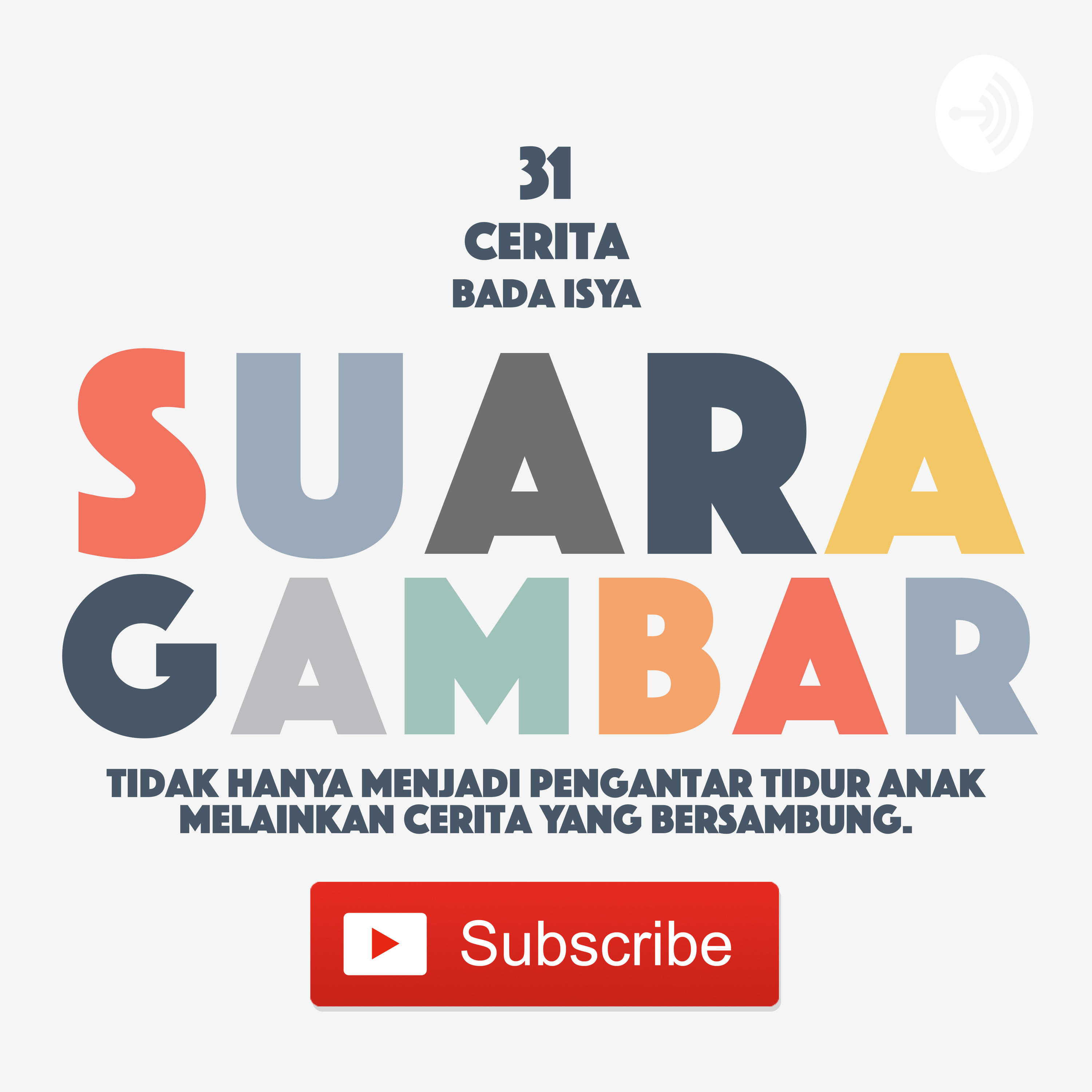 Suara Gambar | 31 Cerita Bada Isya