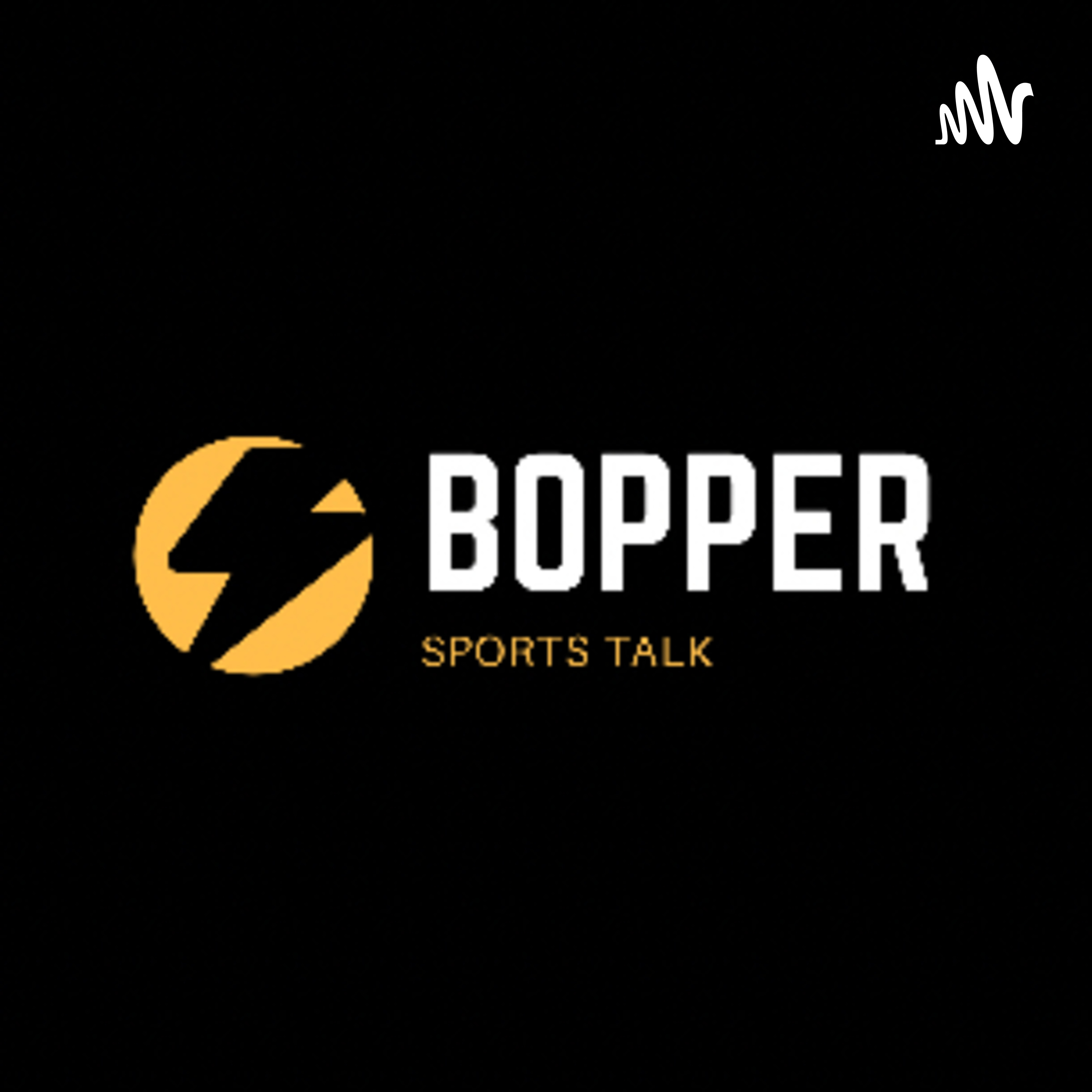 Bopper Sports Talk