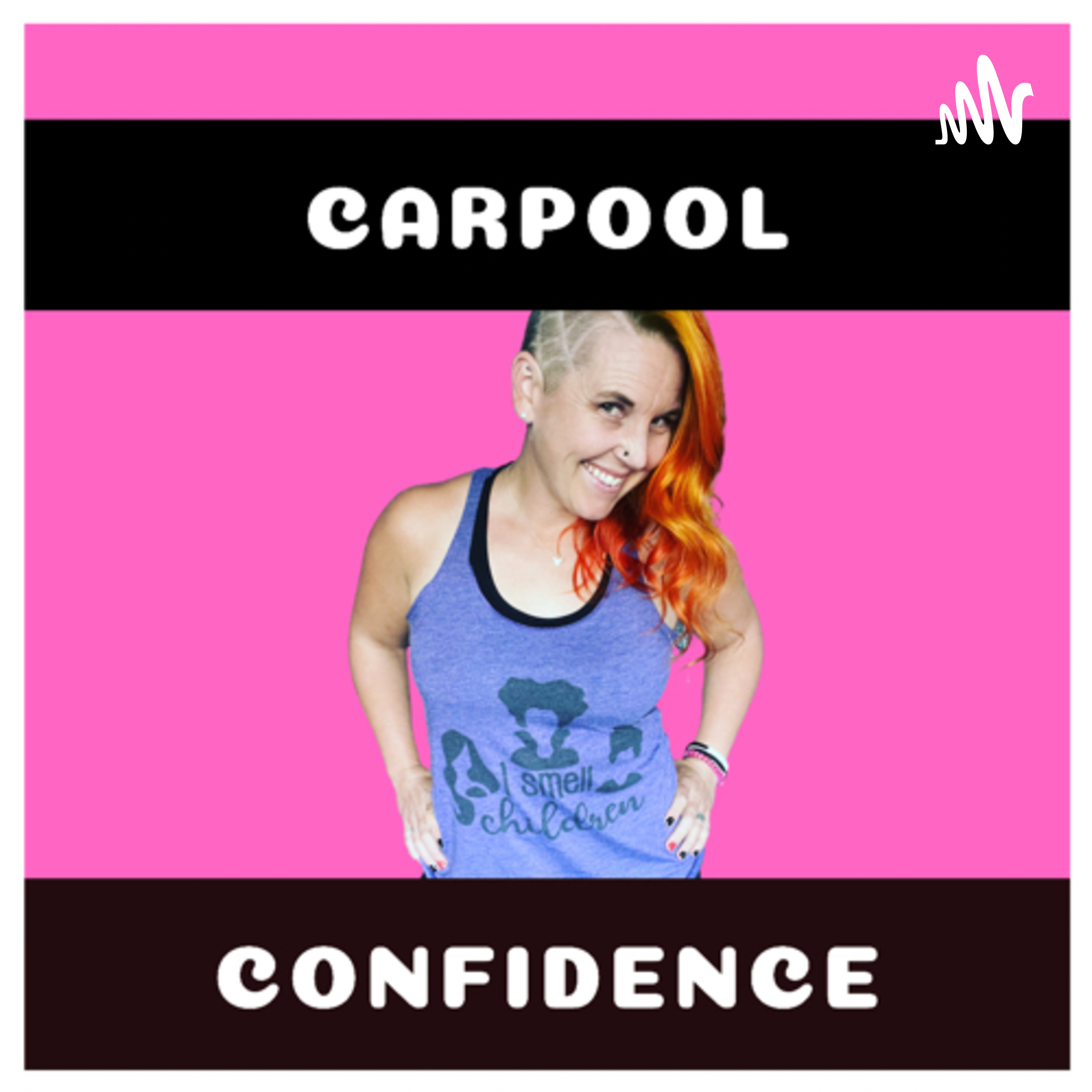 Carpool Confidence podcast artwork