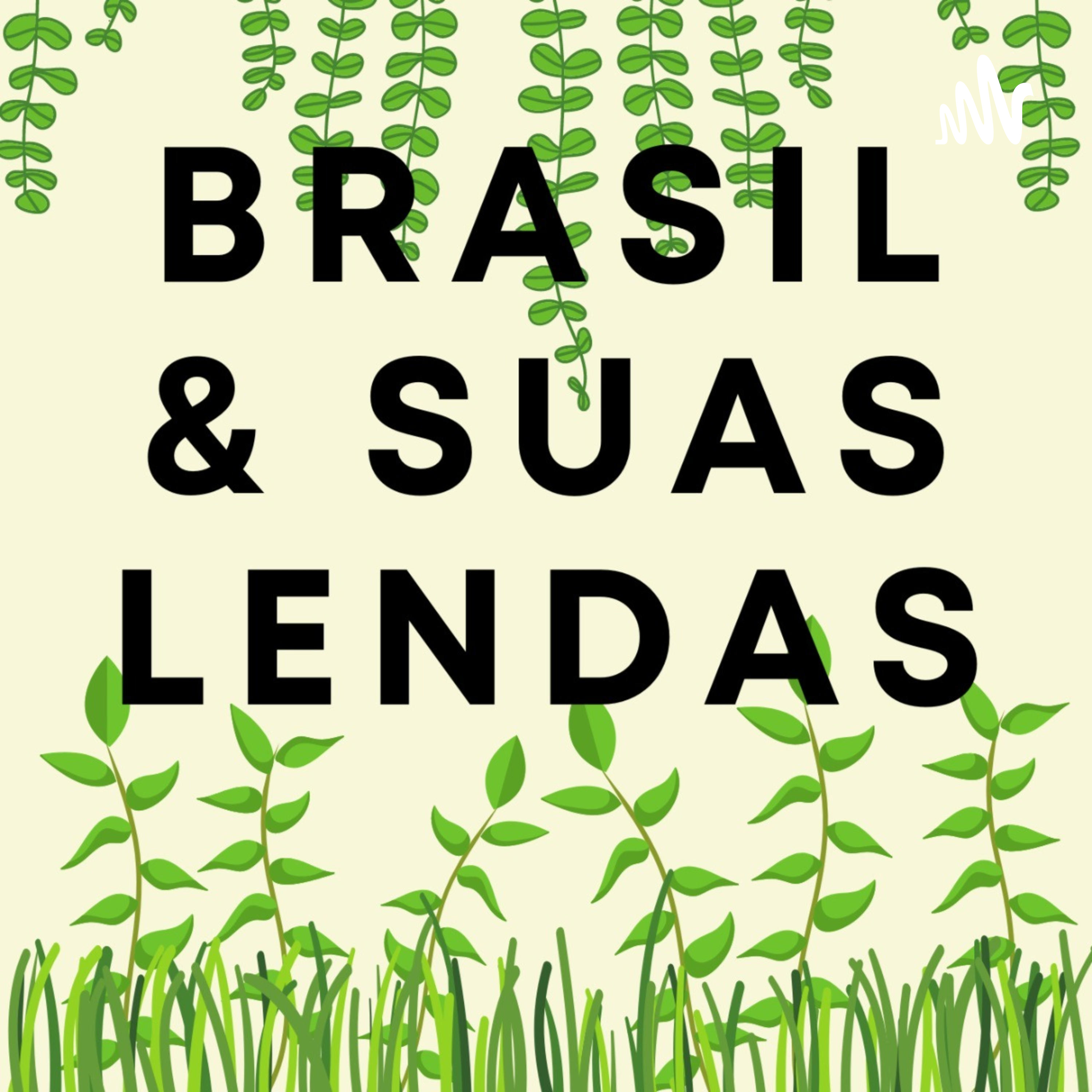 Brasil e suas Lendas