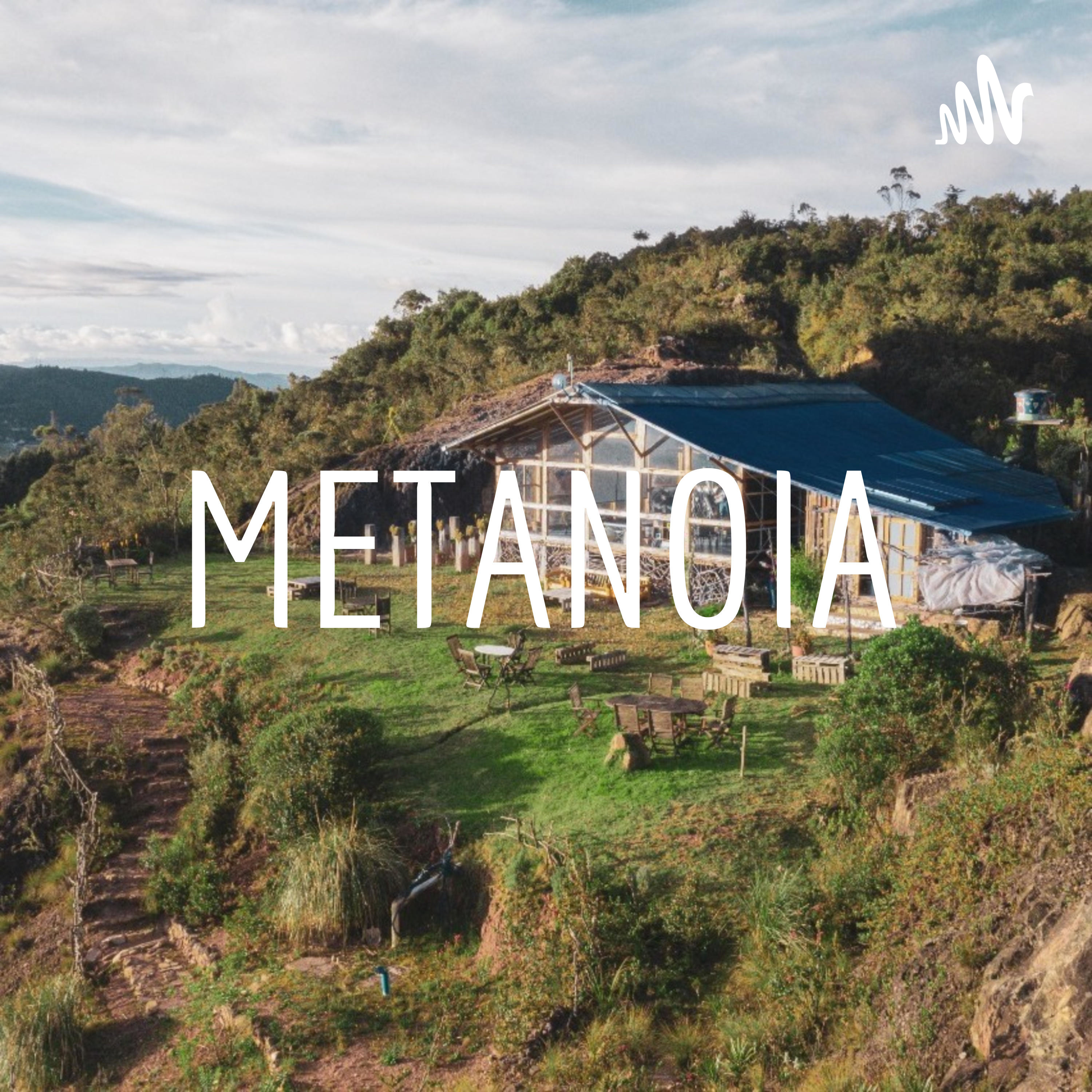 METANOIA podcast artwork