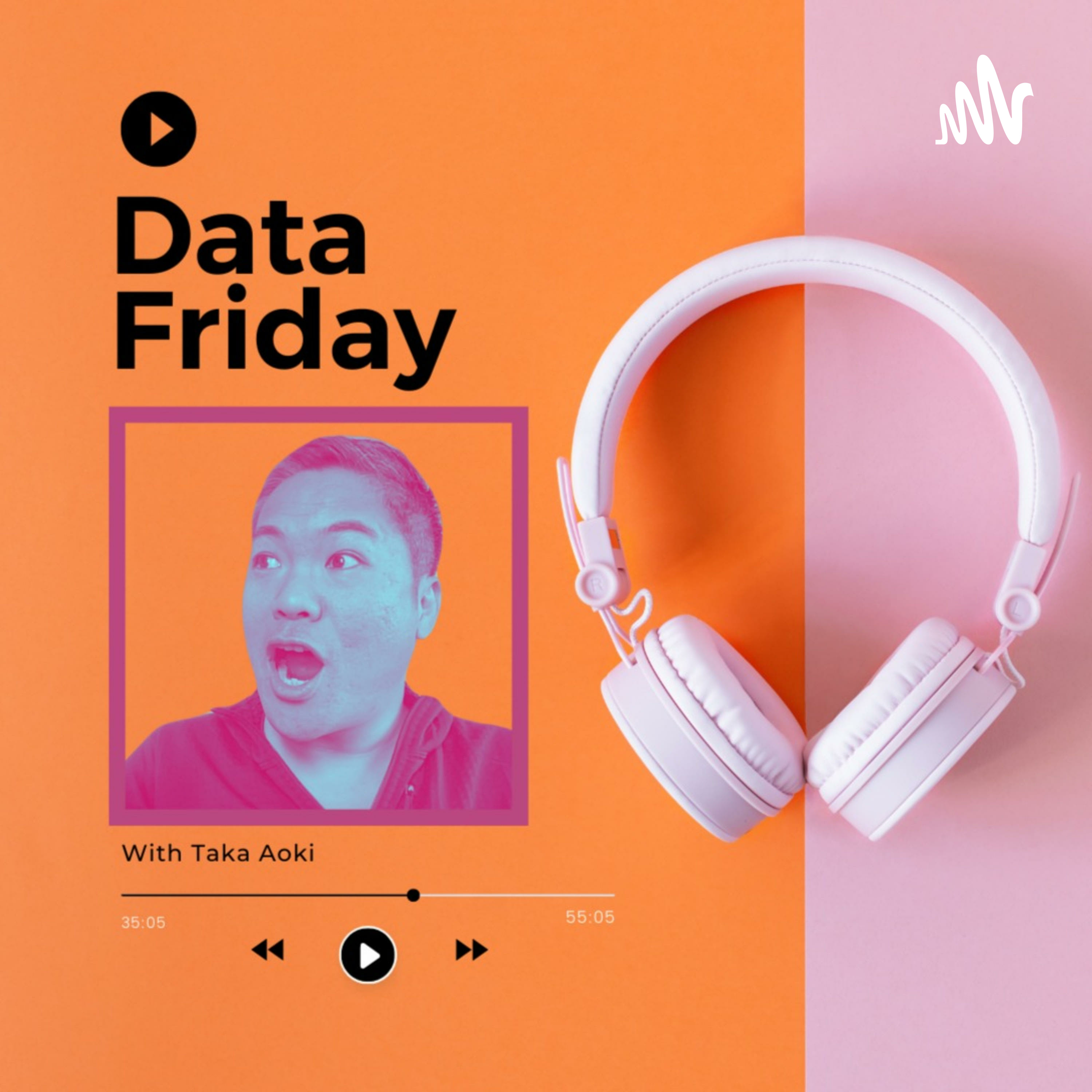 Data Friday-日常に潜むよしなしごと-