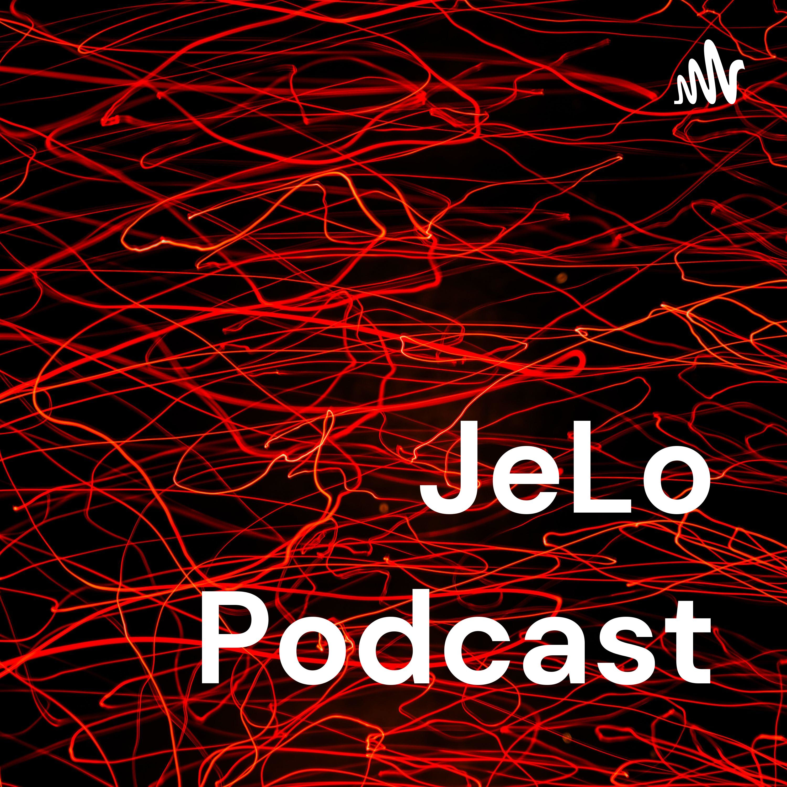 JeLo Podcast podcast artwork