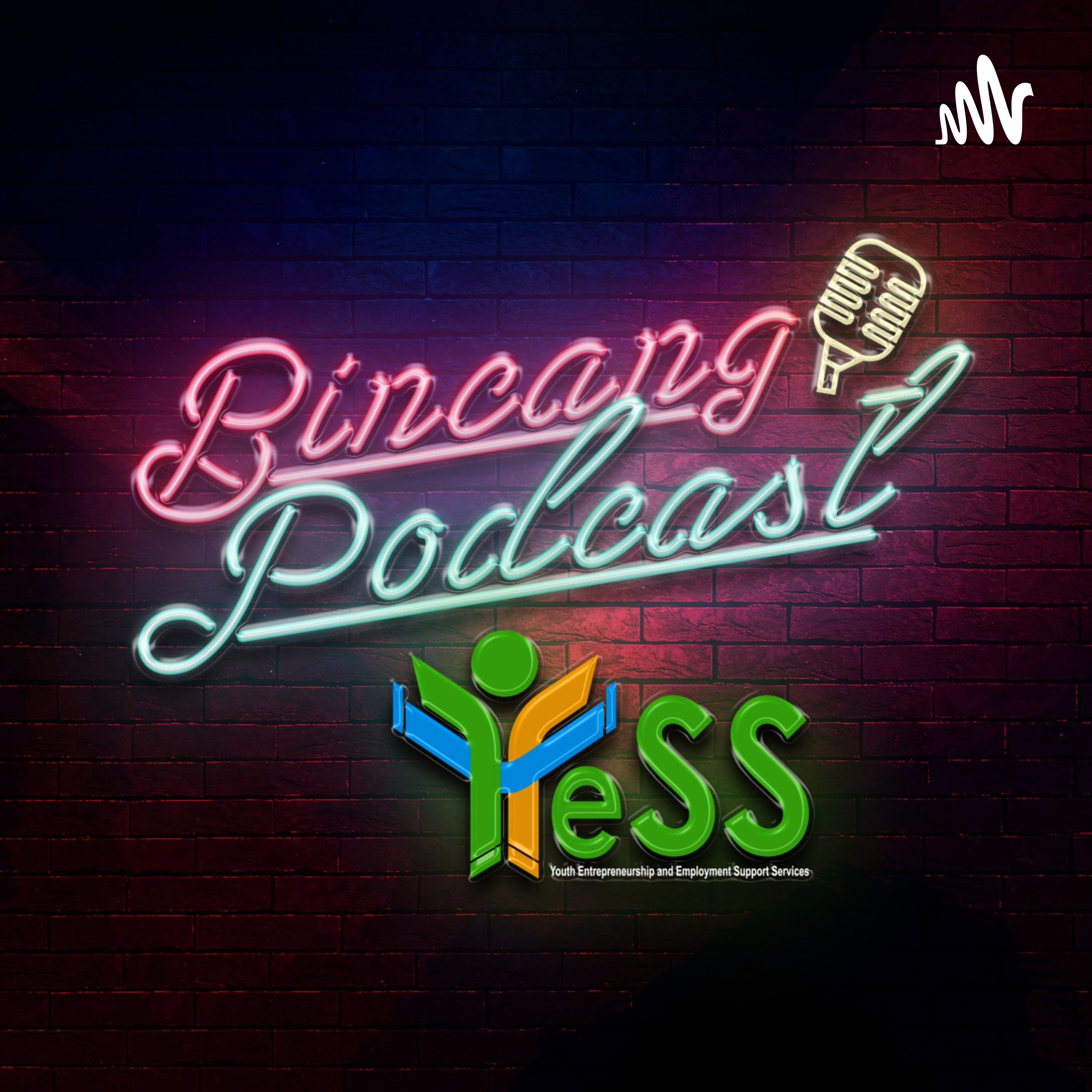 Bincang Podcast YESS