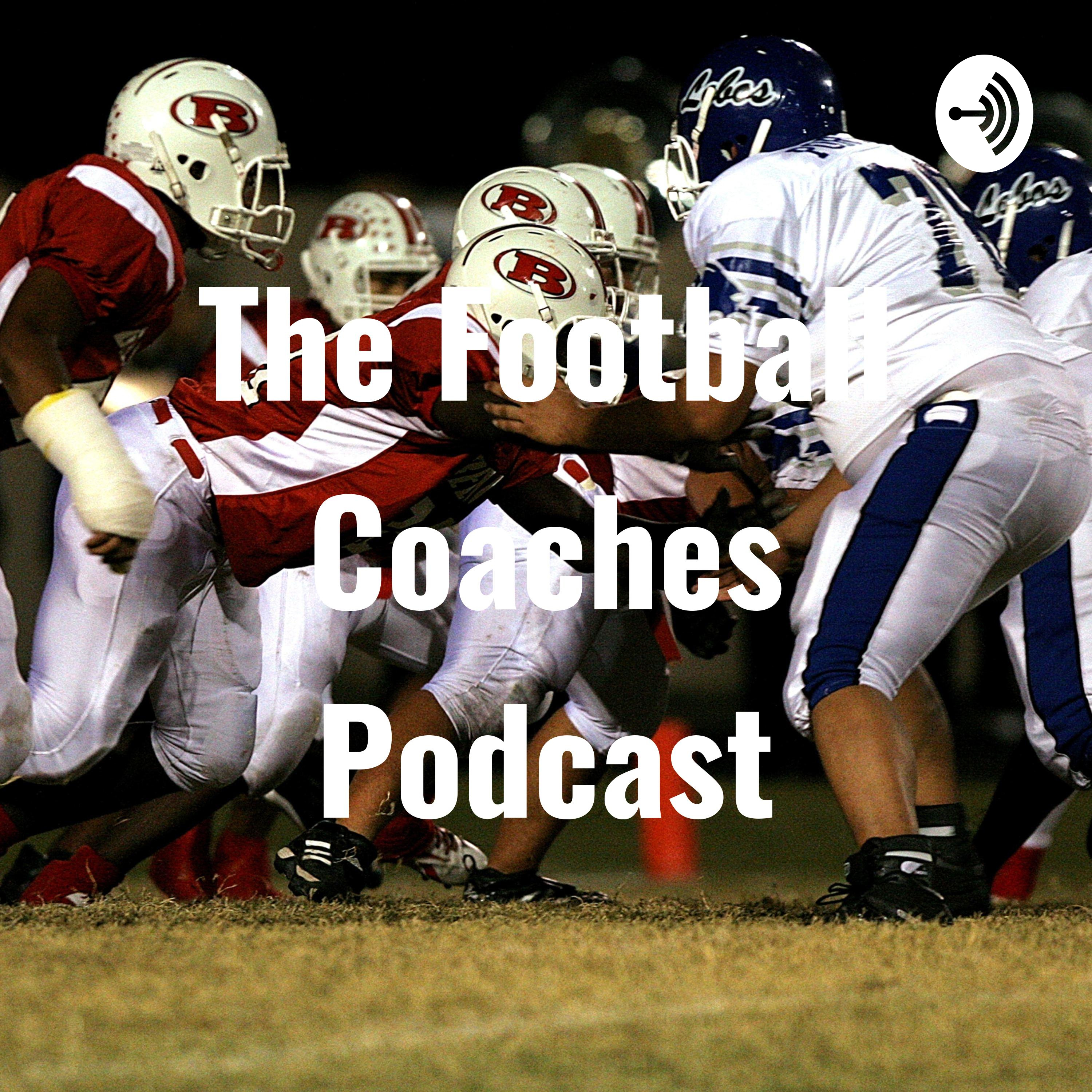 The Football Coaches Podcast