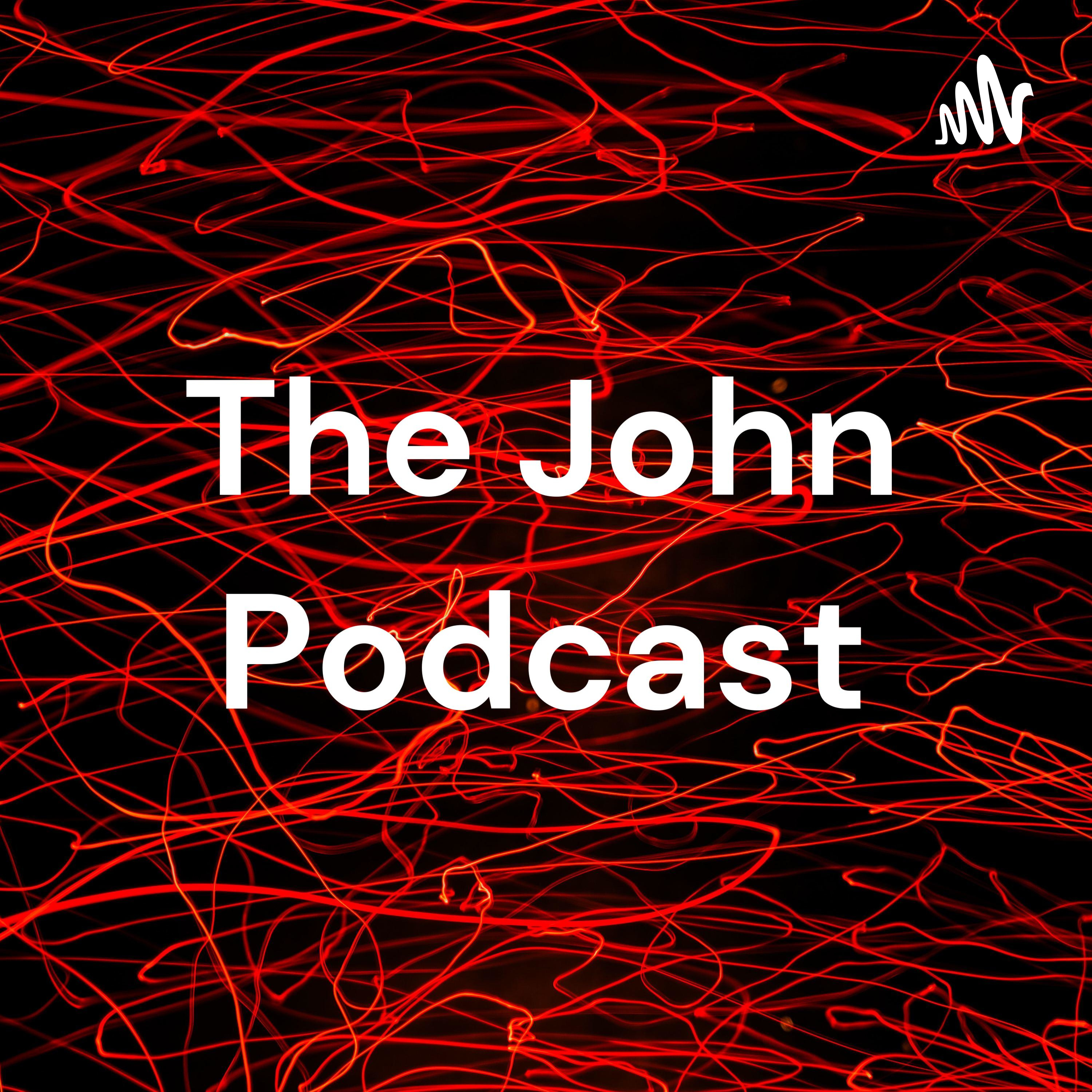 The John Podcast podcast artwork