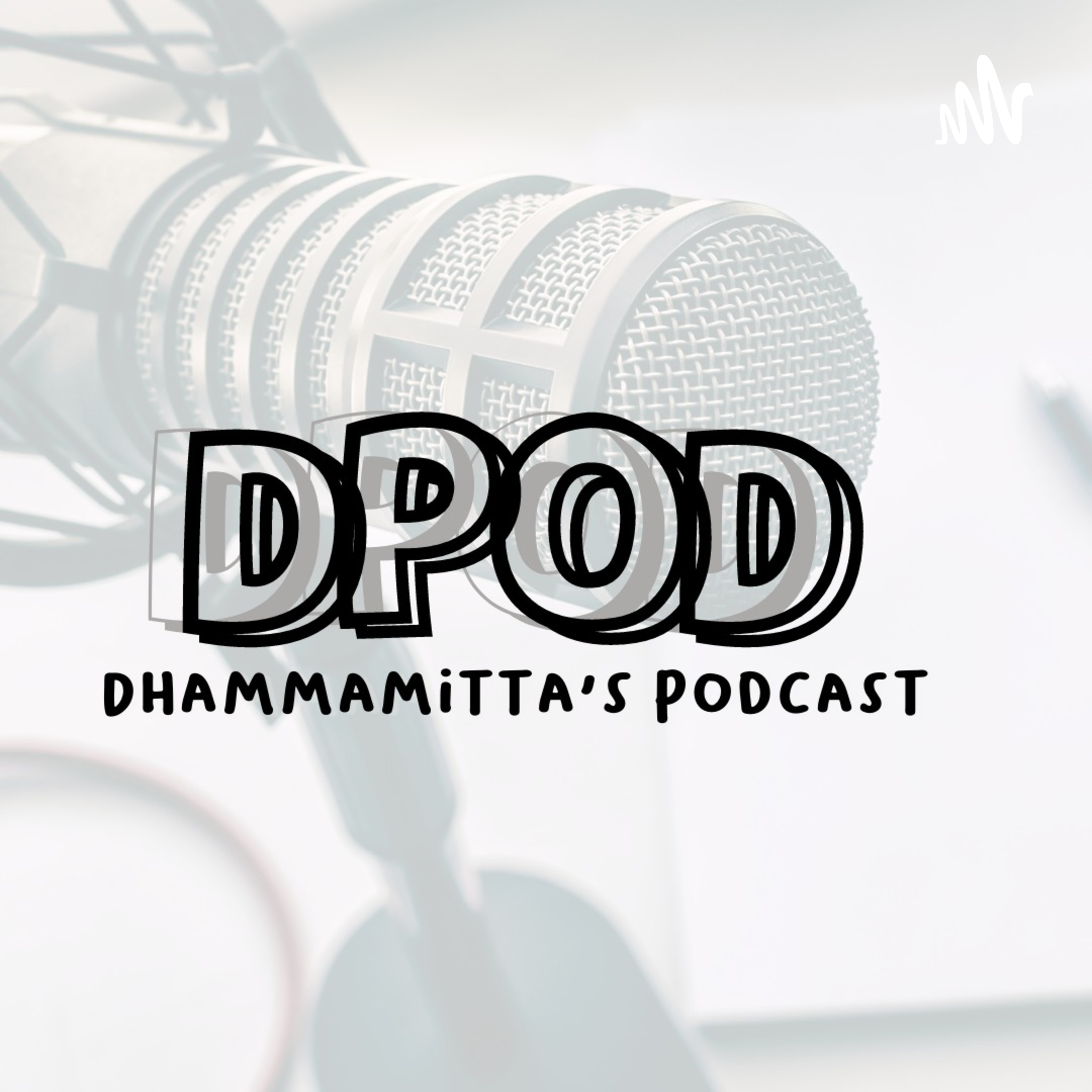 DhammaMitta's Podcast podcast artwork