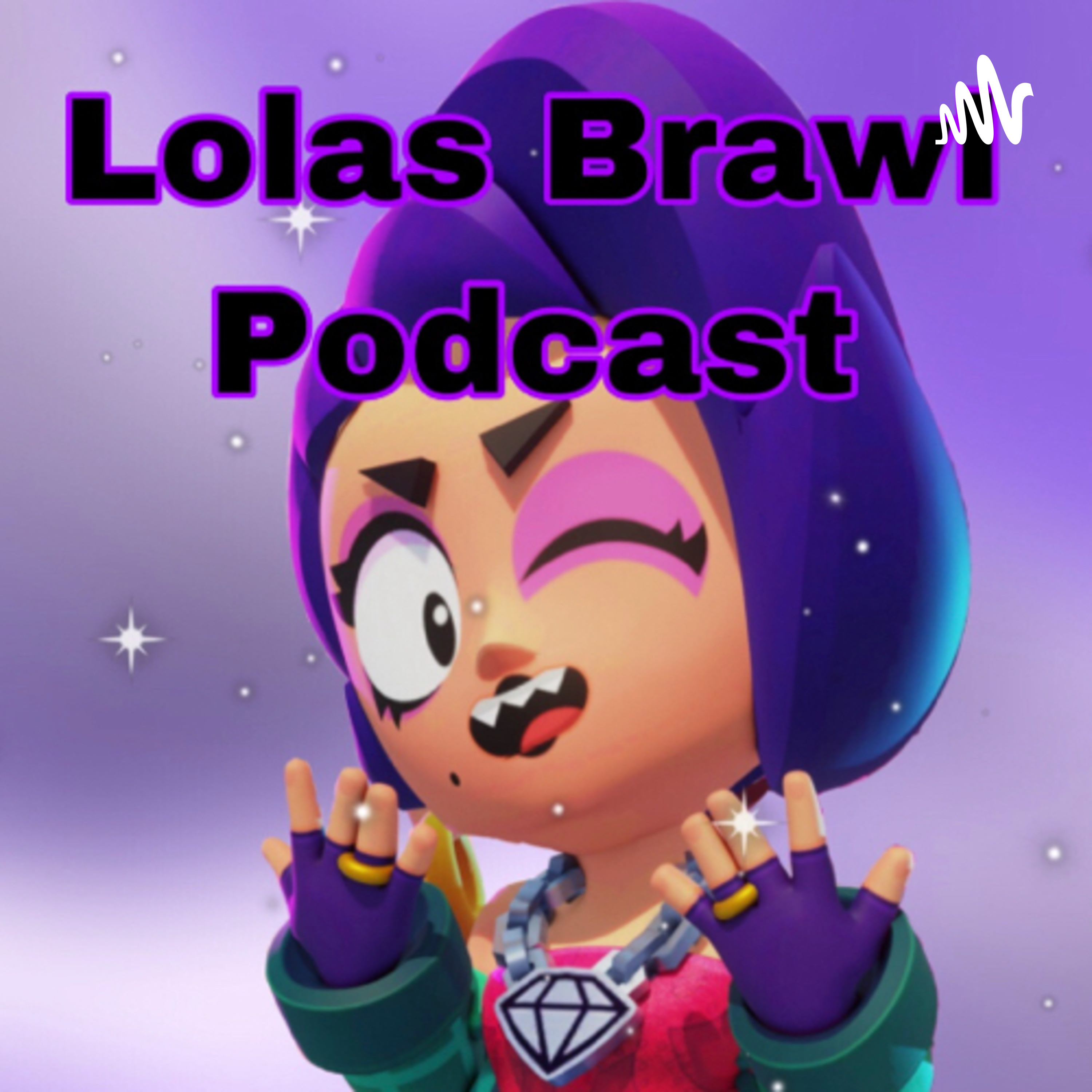 Lolas Brawl Podcast