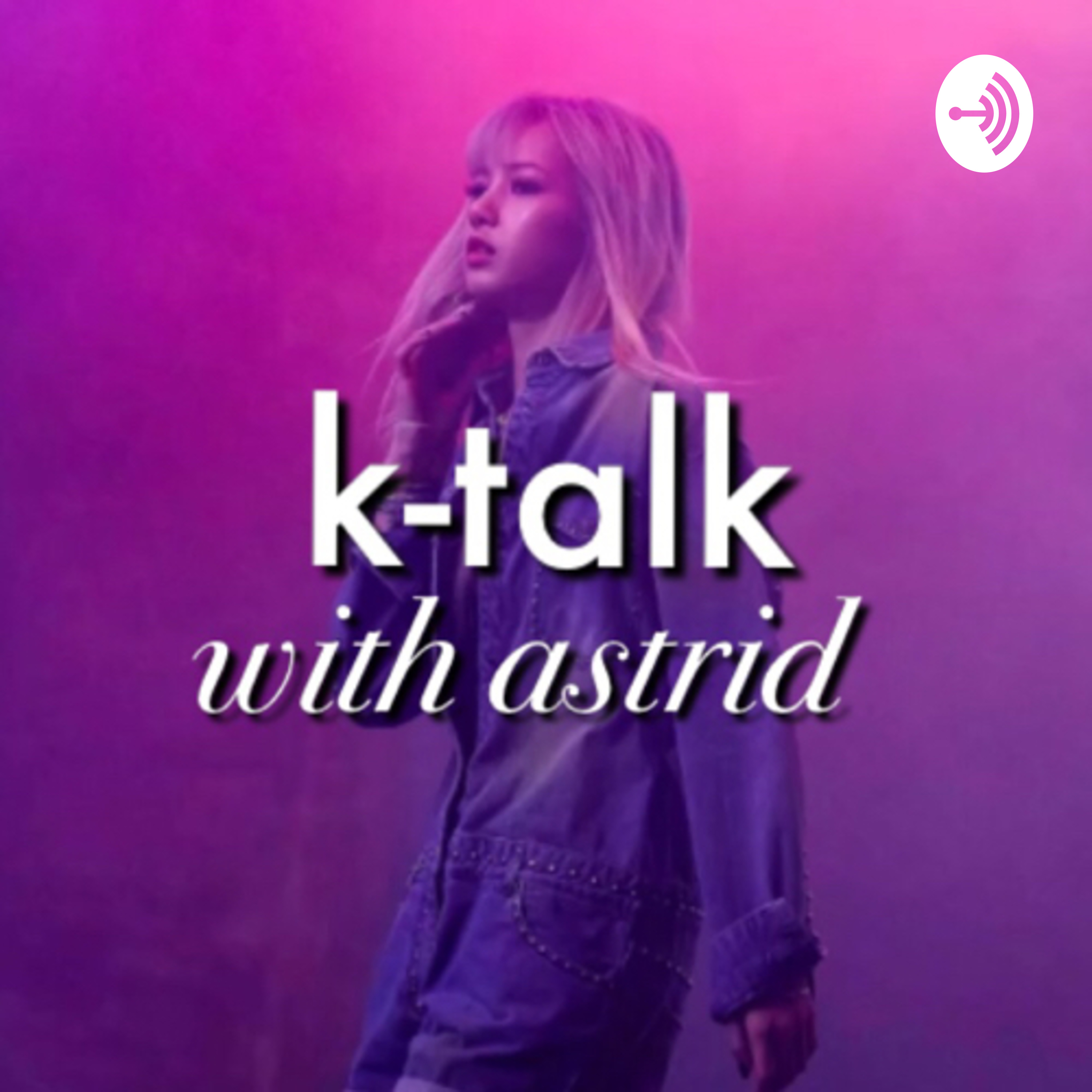 ✧k-talk with astrid✧