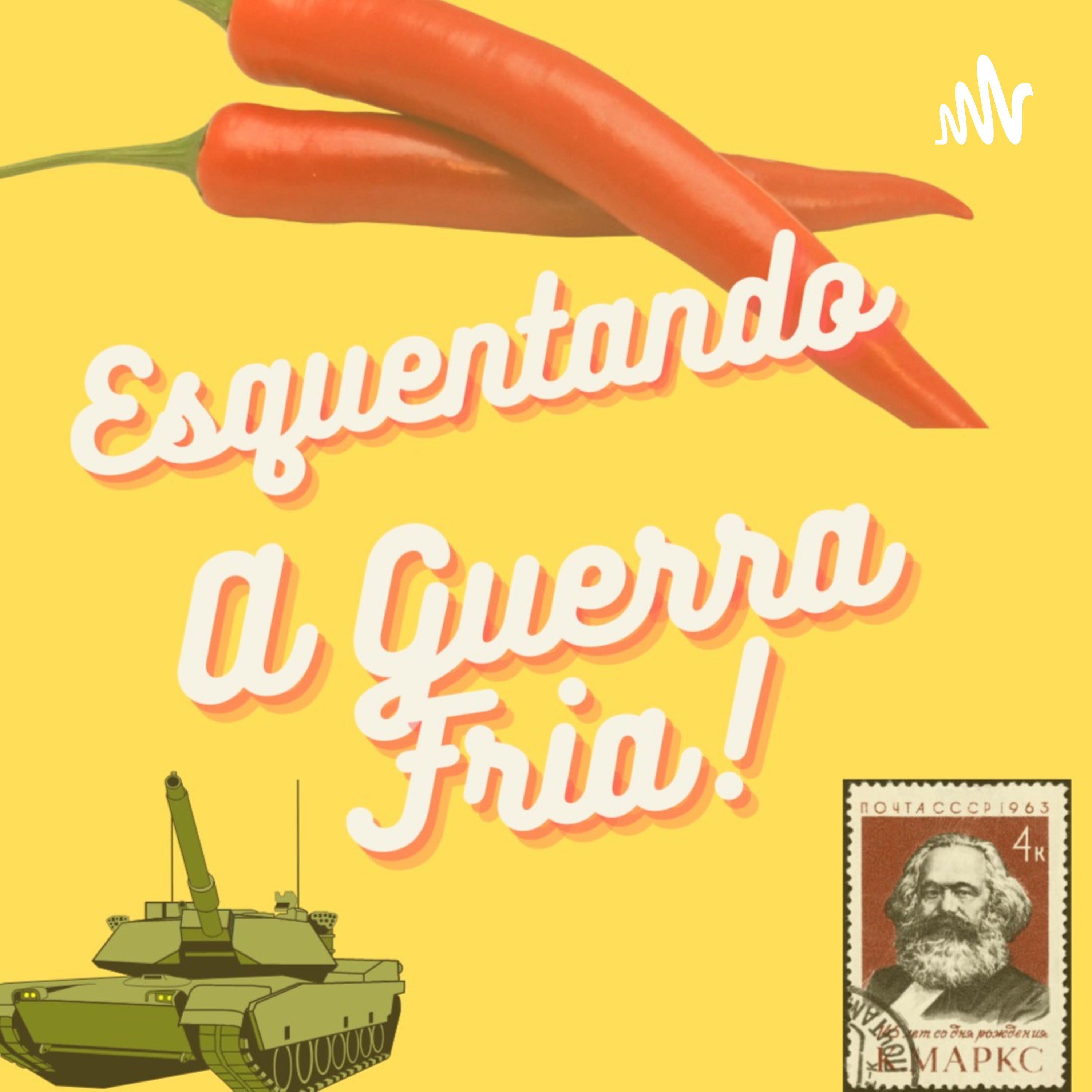 Esquentando a Guerra Fria podcast artwork