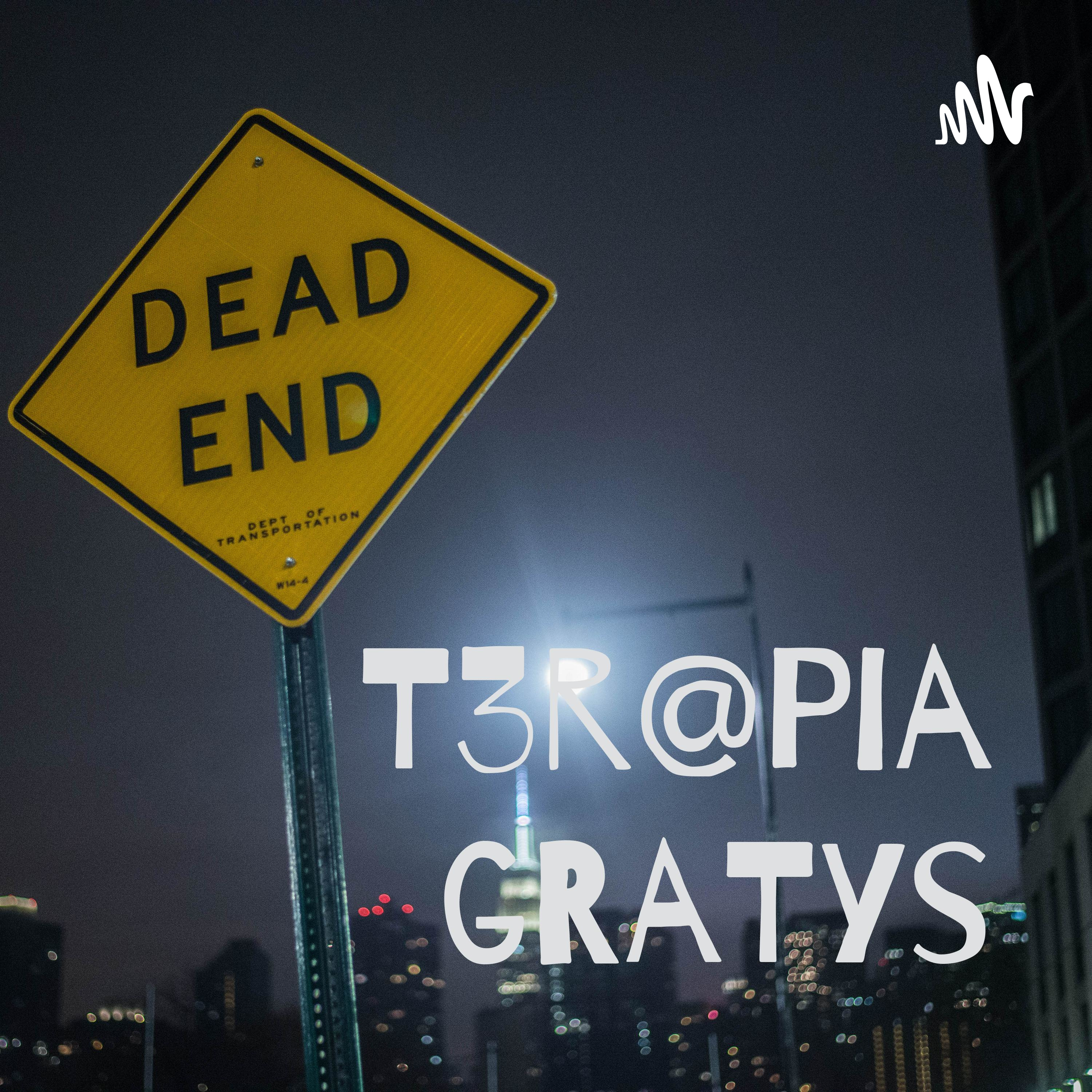 T3r@Pia gRaTys podcast artwork