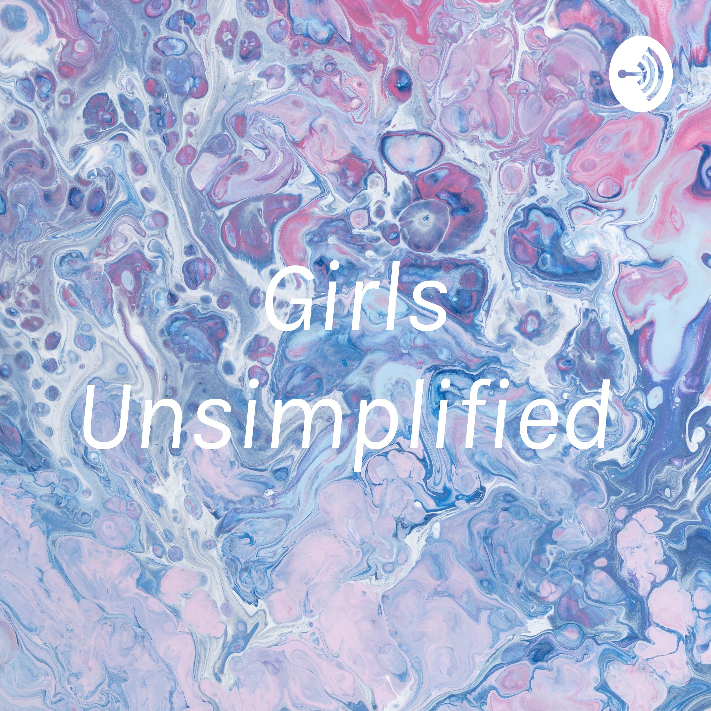 Girls Unsimplified 