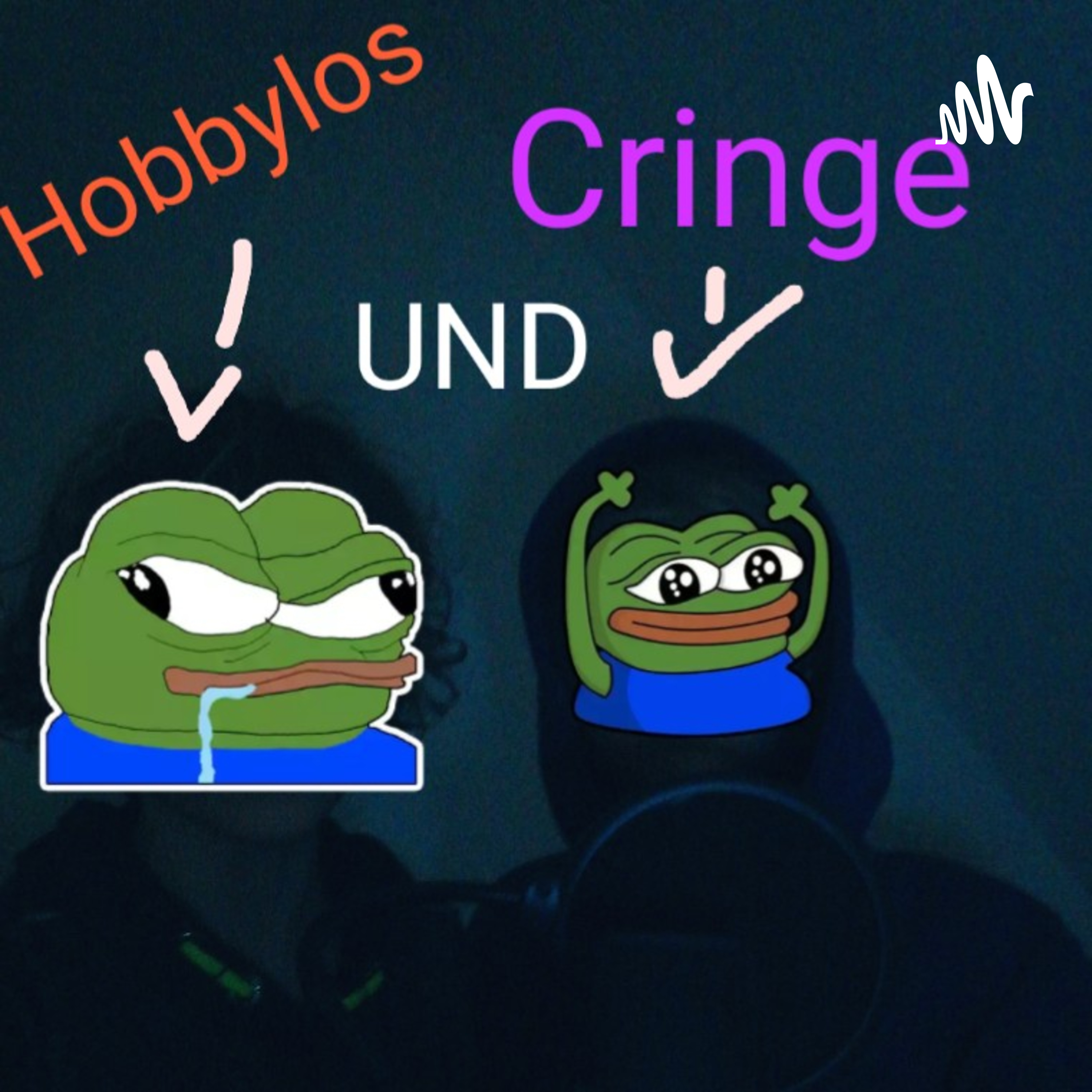 Cringe und Hobbylos