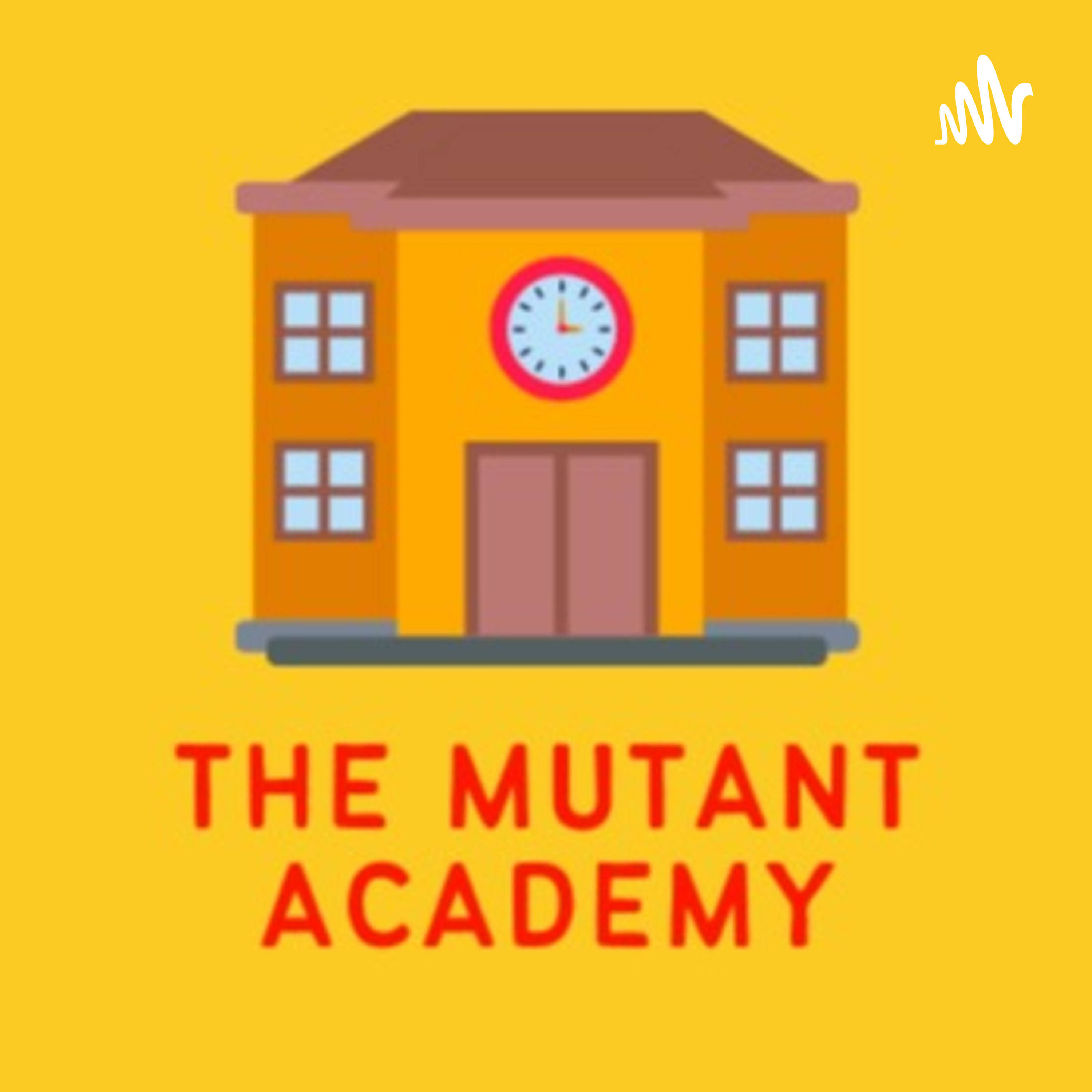 The Mutant Academy Podcast podcast artwork