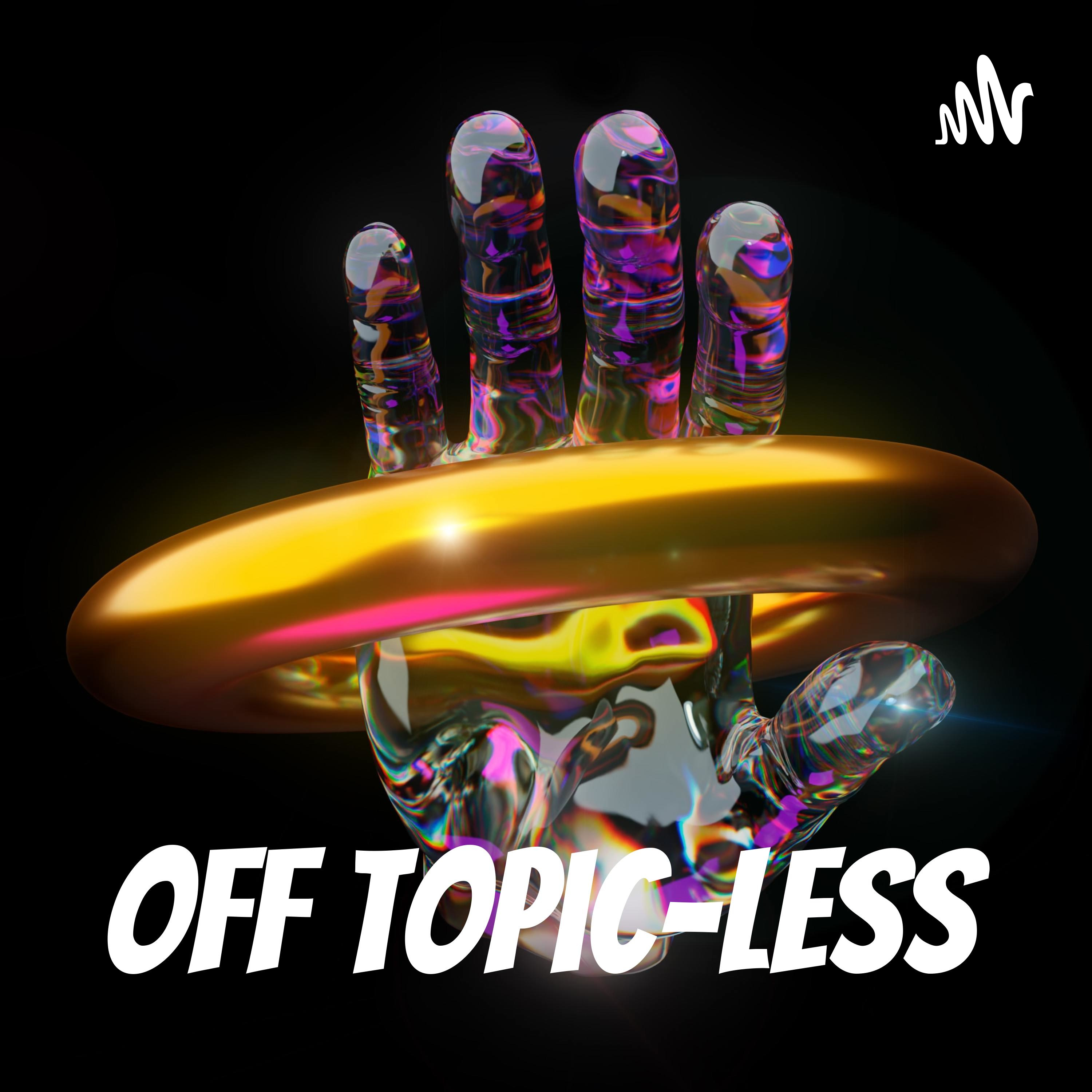 Off topic-less