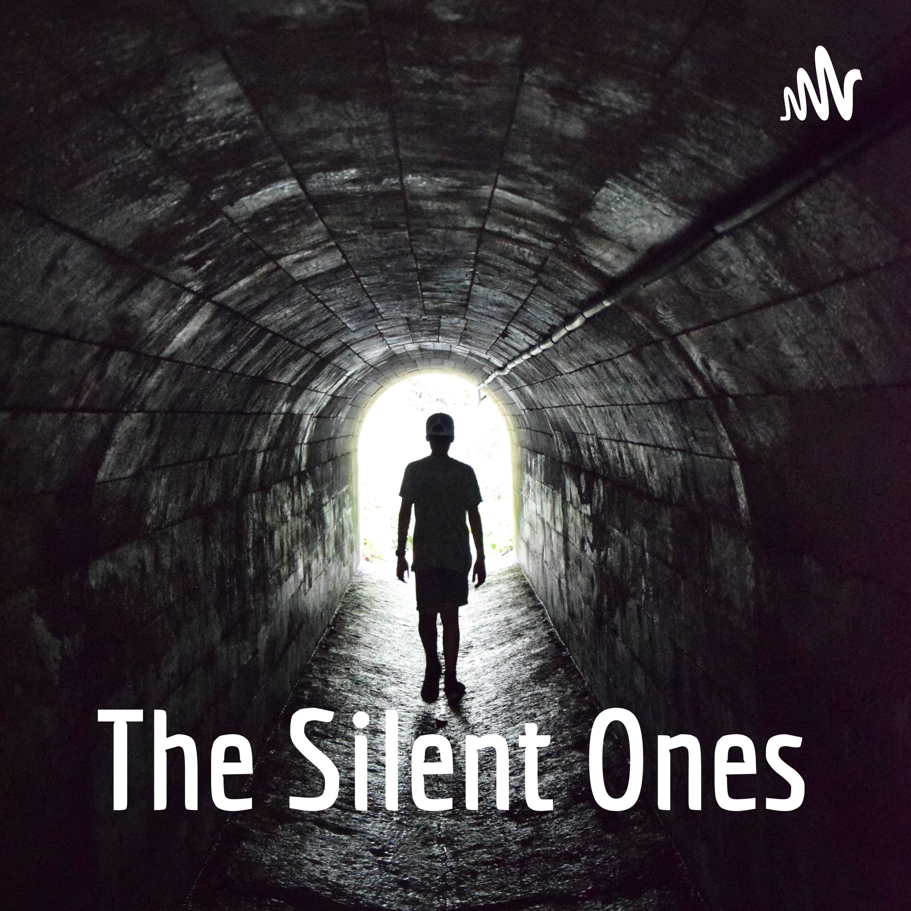 The Silent Ones