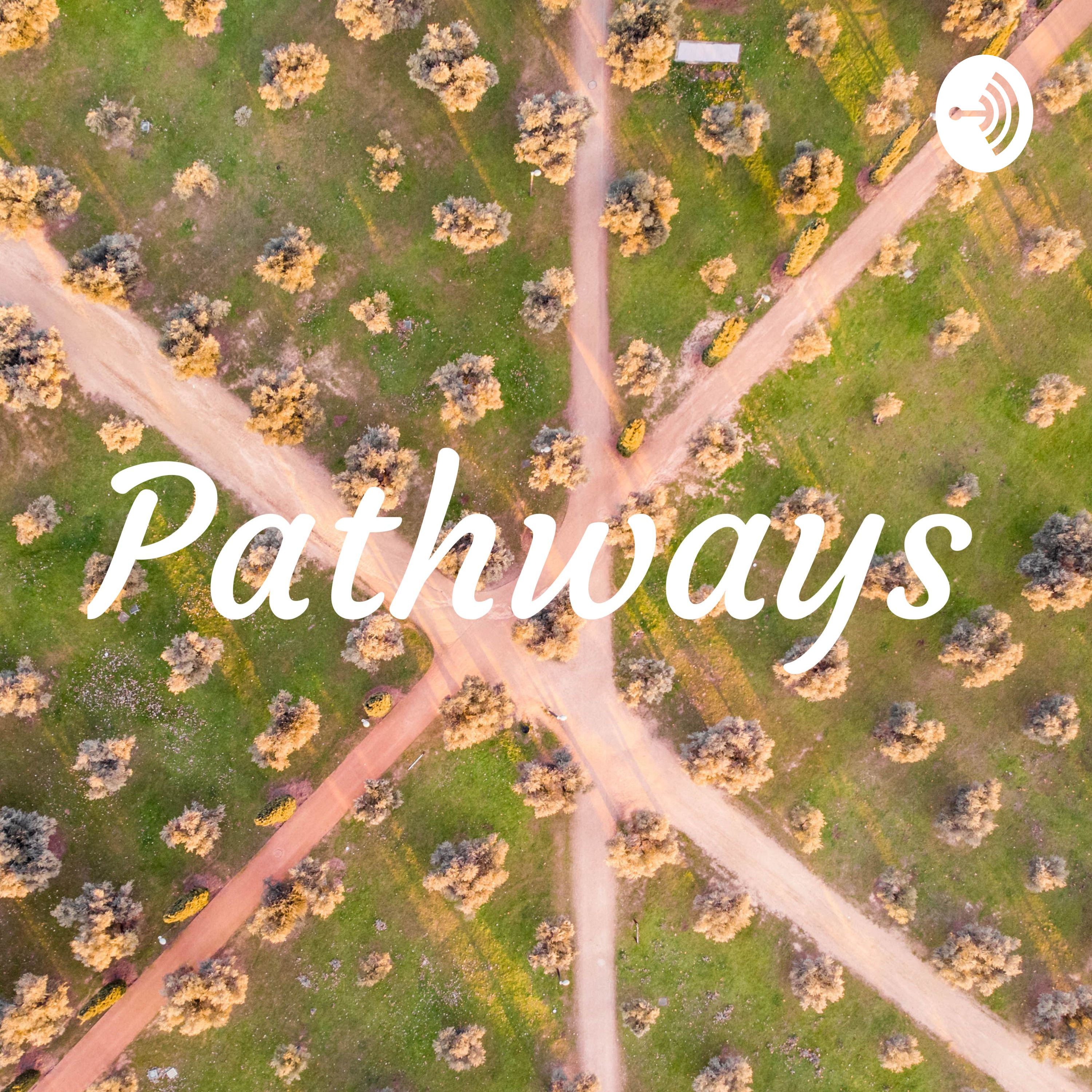 Pathways 