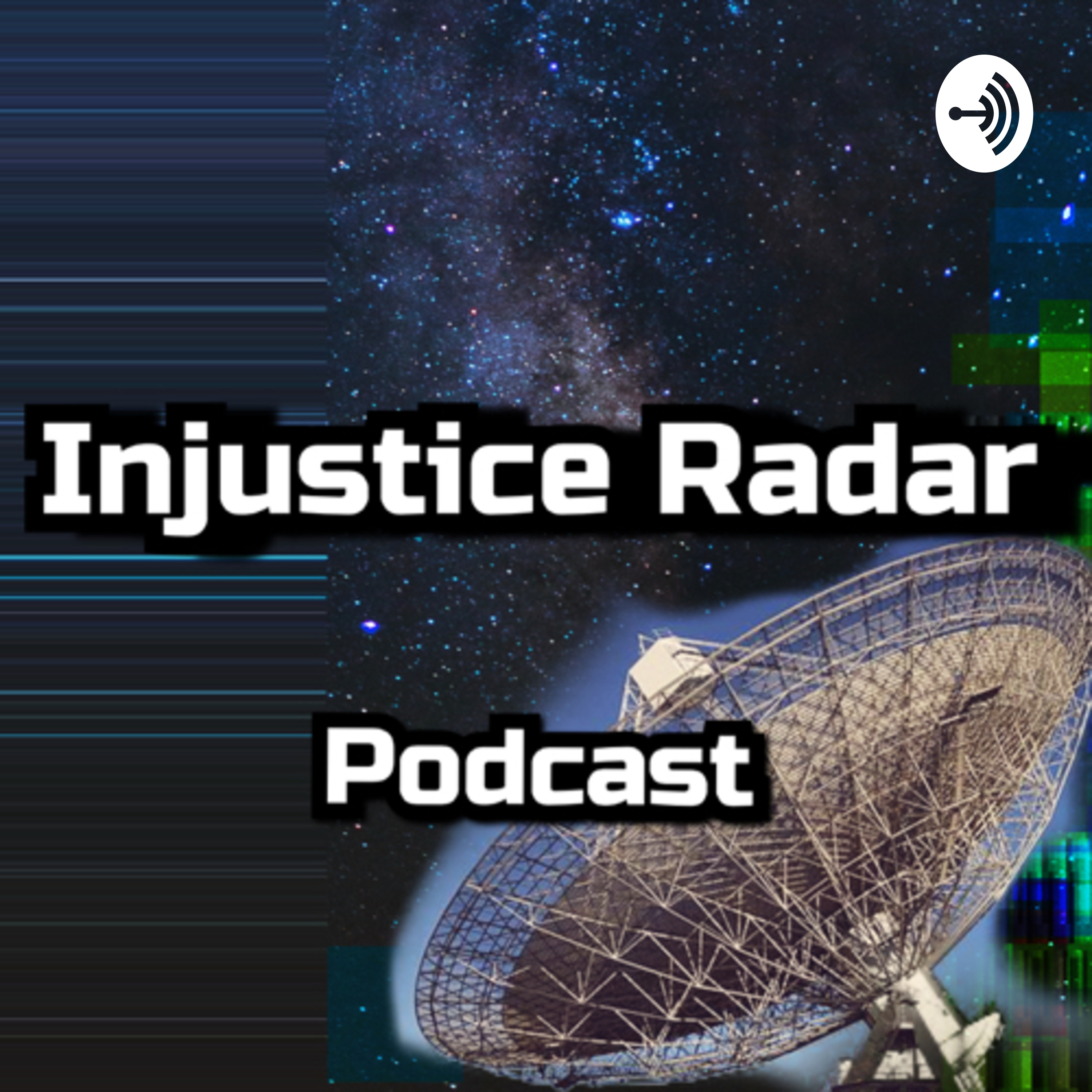 The Injustice Radar Podcast
