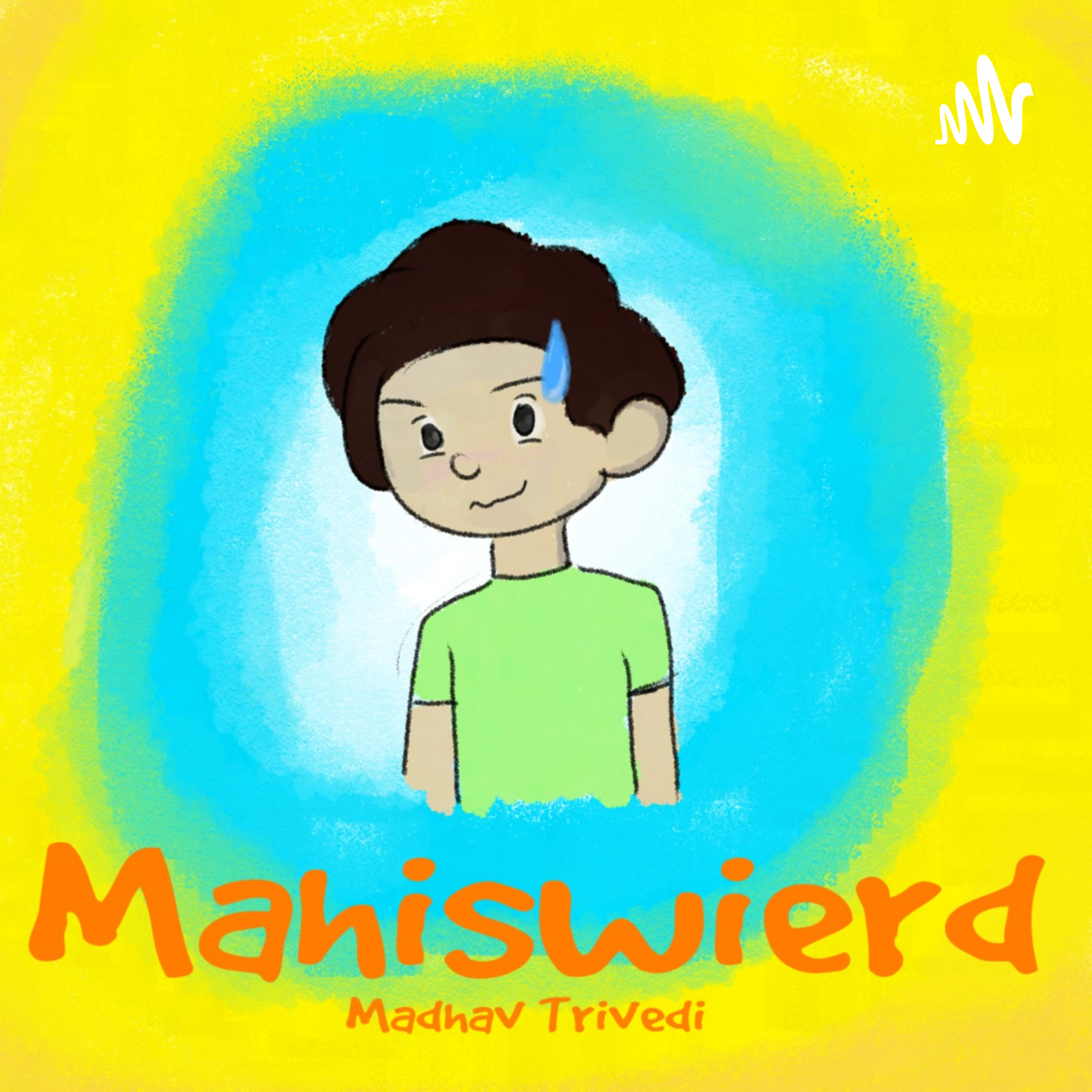 Mahiswierd podcast artwork