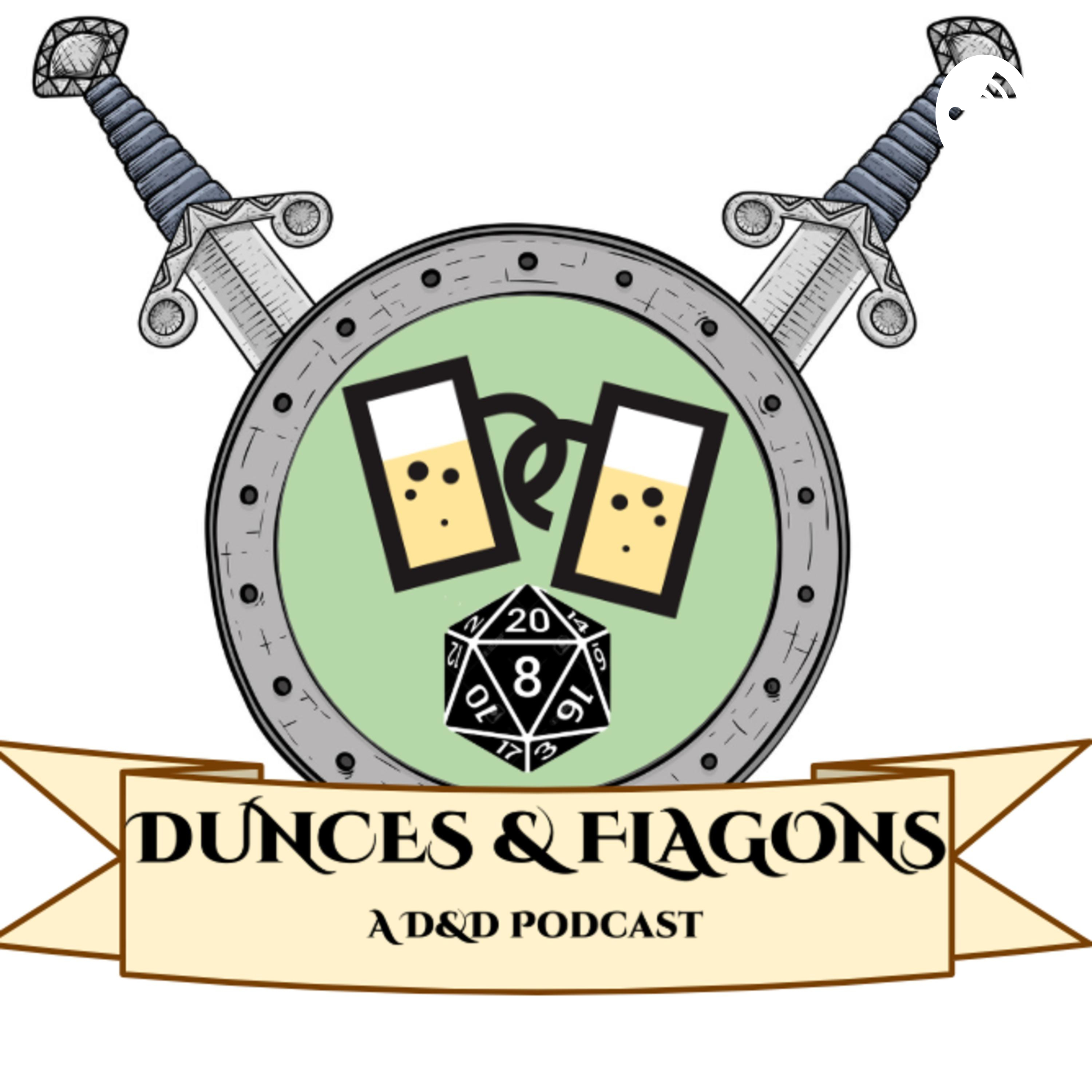 Dunces & Flagons