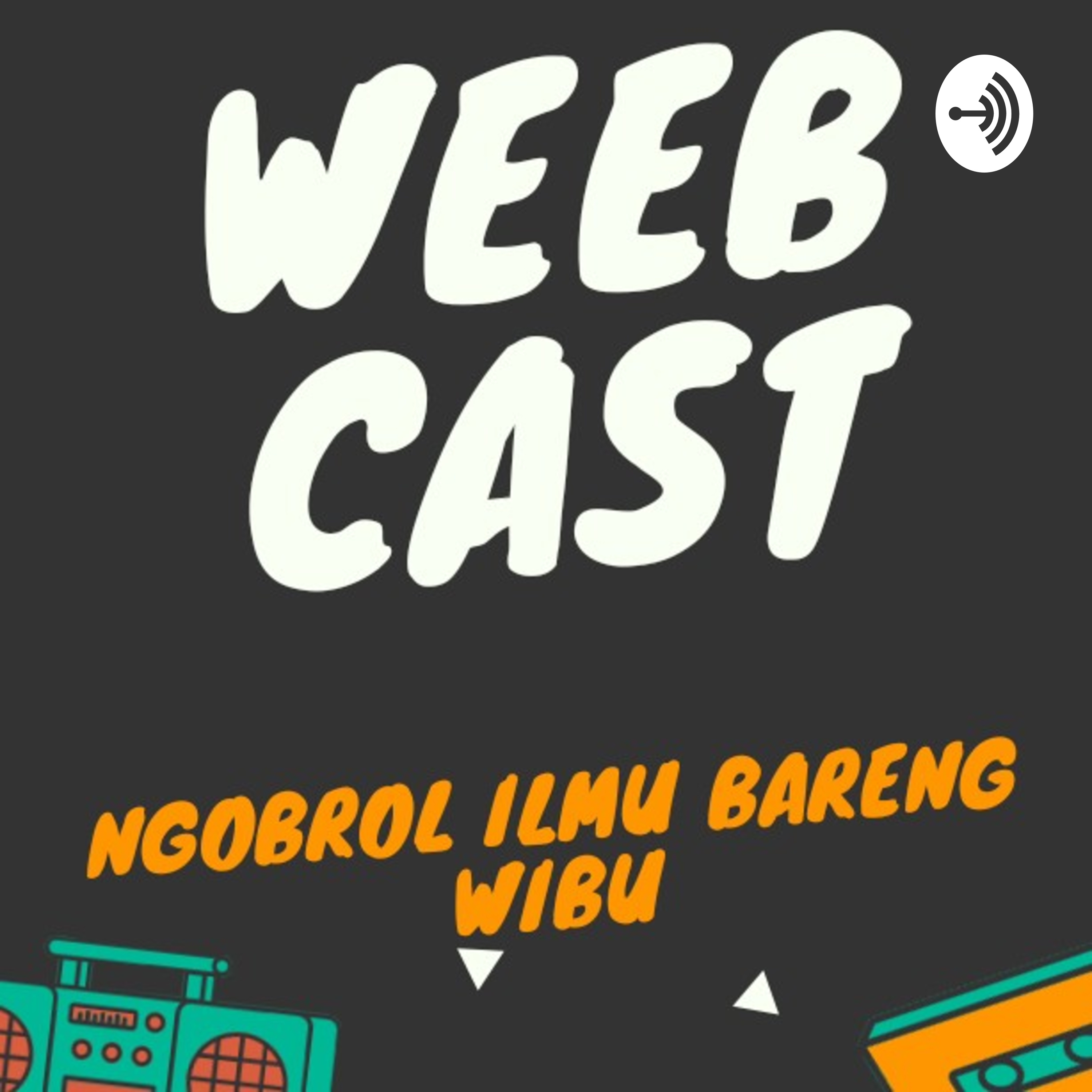 WEEBCAST podcast artwork