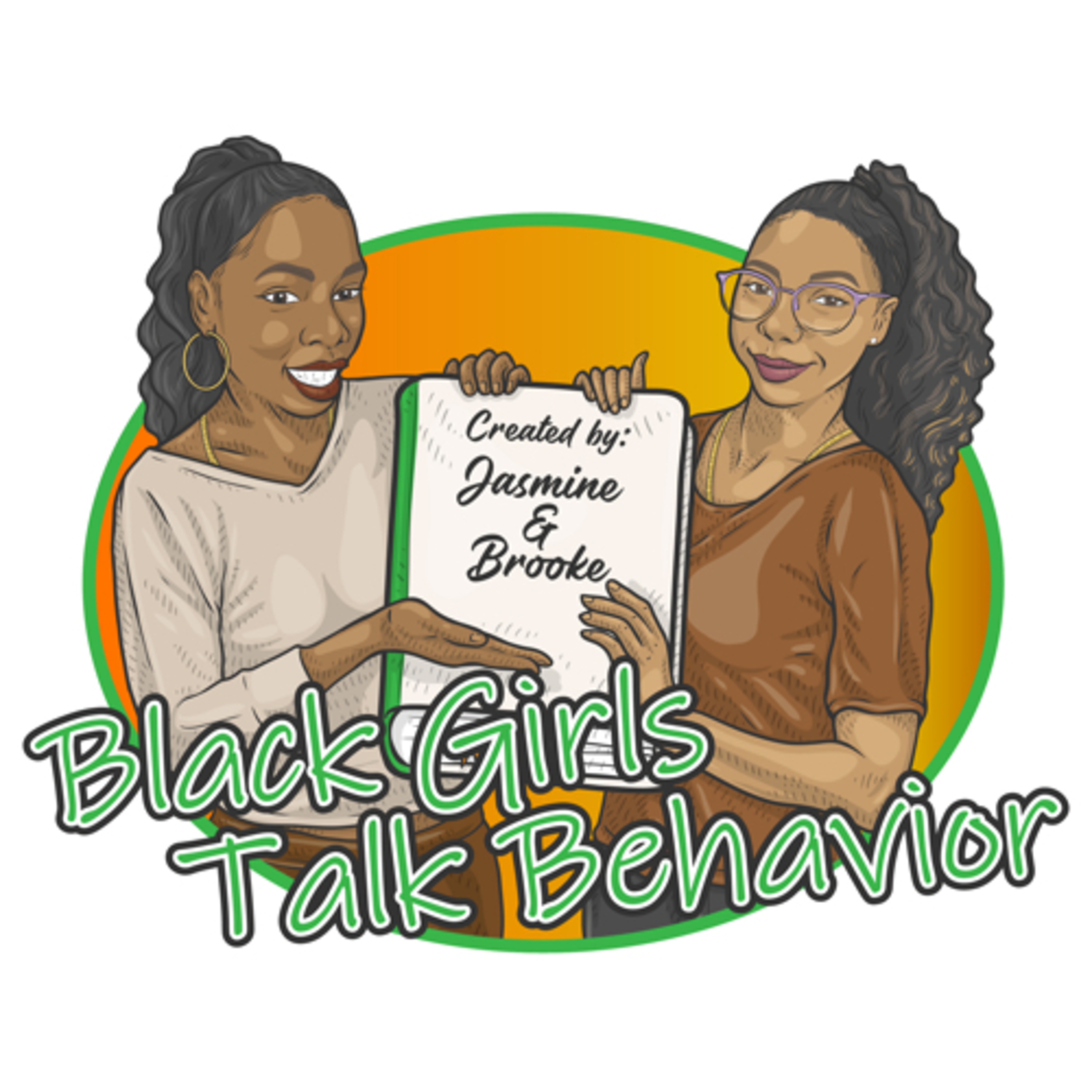 Black Girls Talk Behavior Podcast